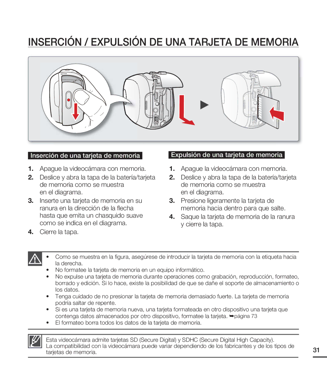 Samsung SMX-C20RP/EDC, SMX-C200LP/EDC Inserción / Expulsión DE UNA Tarjeta DE Memoria, Inserción de una tarjeta de memoria 