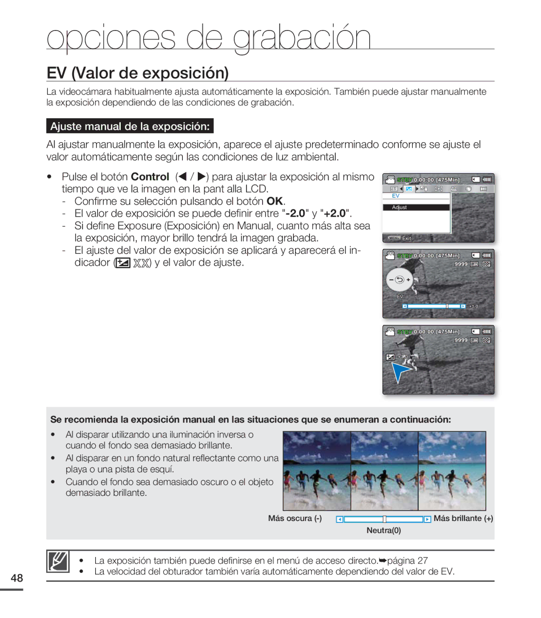 Samsung SMX-C20LN/XAA, SMX-C200LP/EDC, SMX-C20RP/EDC, SMX-C200RP/EDC EV Valor de exposición, Ajuste manual de la exposición 