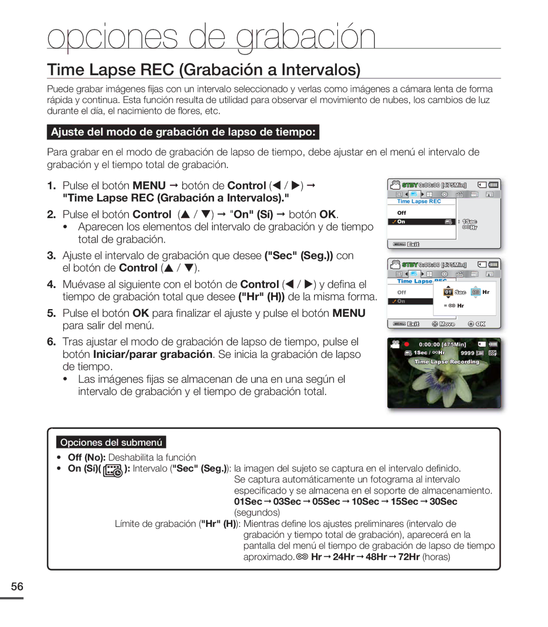Samsung SMX-C20LN/XAA, SMX-C200LP/EDC, SMX-C20RP/EDC, SMX-C200RP/EDC manual Time Lapse REC Grabación a Intervalos, On Sí 