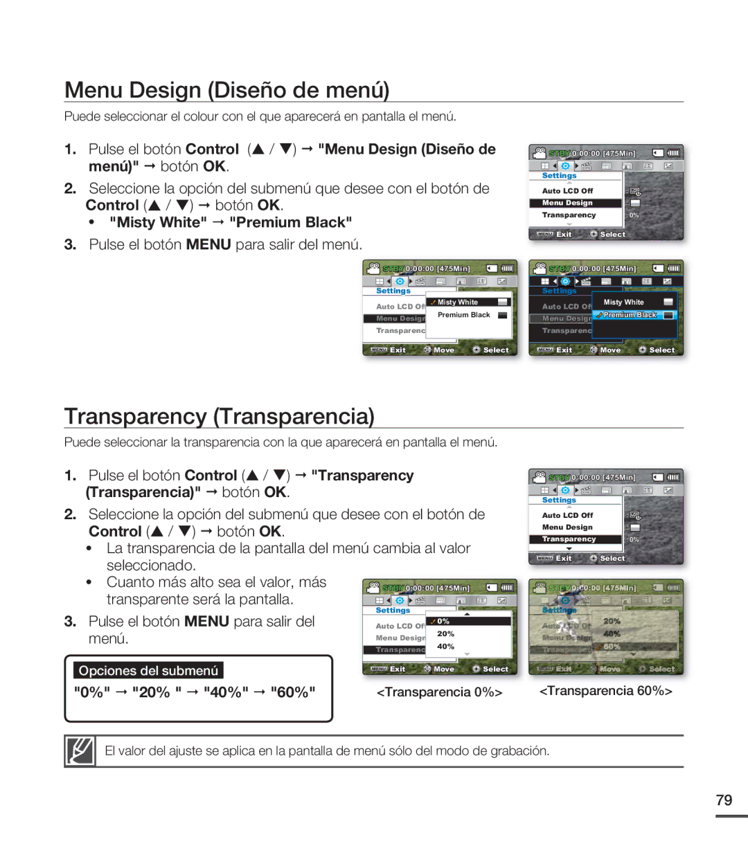 Samsung SMX-C20RP/EDC, SMX-C200LP/EDC, SMX-C20LN/XAA, SMX-C200RP/EDC Menu Design Diseño de menú, Transparency Transparencia 