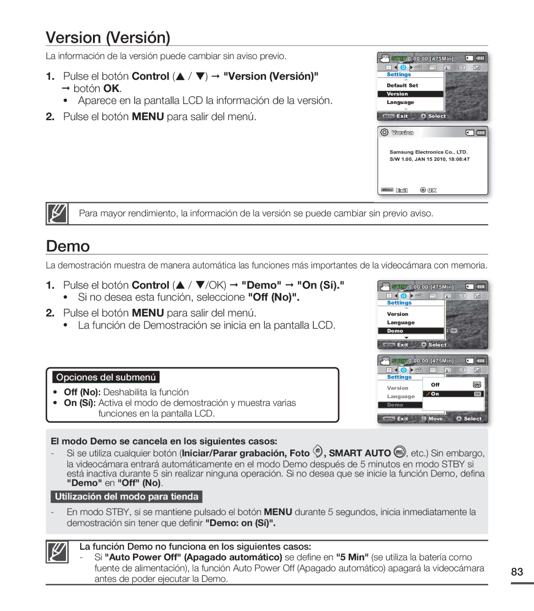 Samsung SMX-C24RP/EDC Pulse el botón Control / Version Versión botón OK, Pulse el botón Control / /OK Demo On Sí 