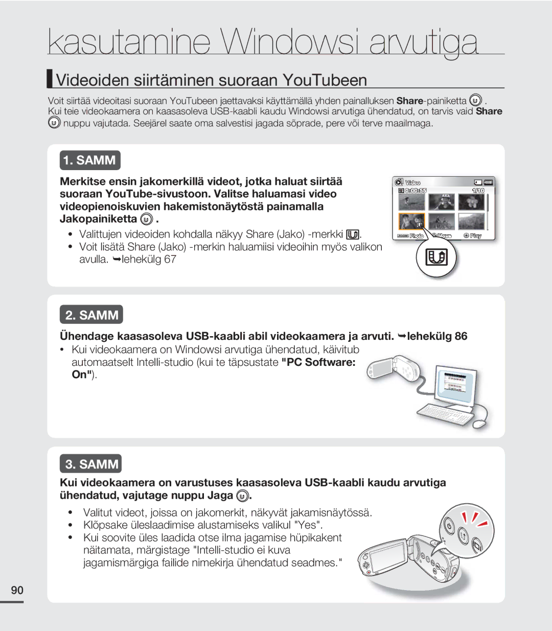 Samsung SMX-C20BP/EDC, SMX-C20BP/XEB manual Videoiden siirtäminen suoraan YouTubeen, Jakopainiketta 