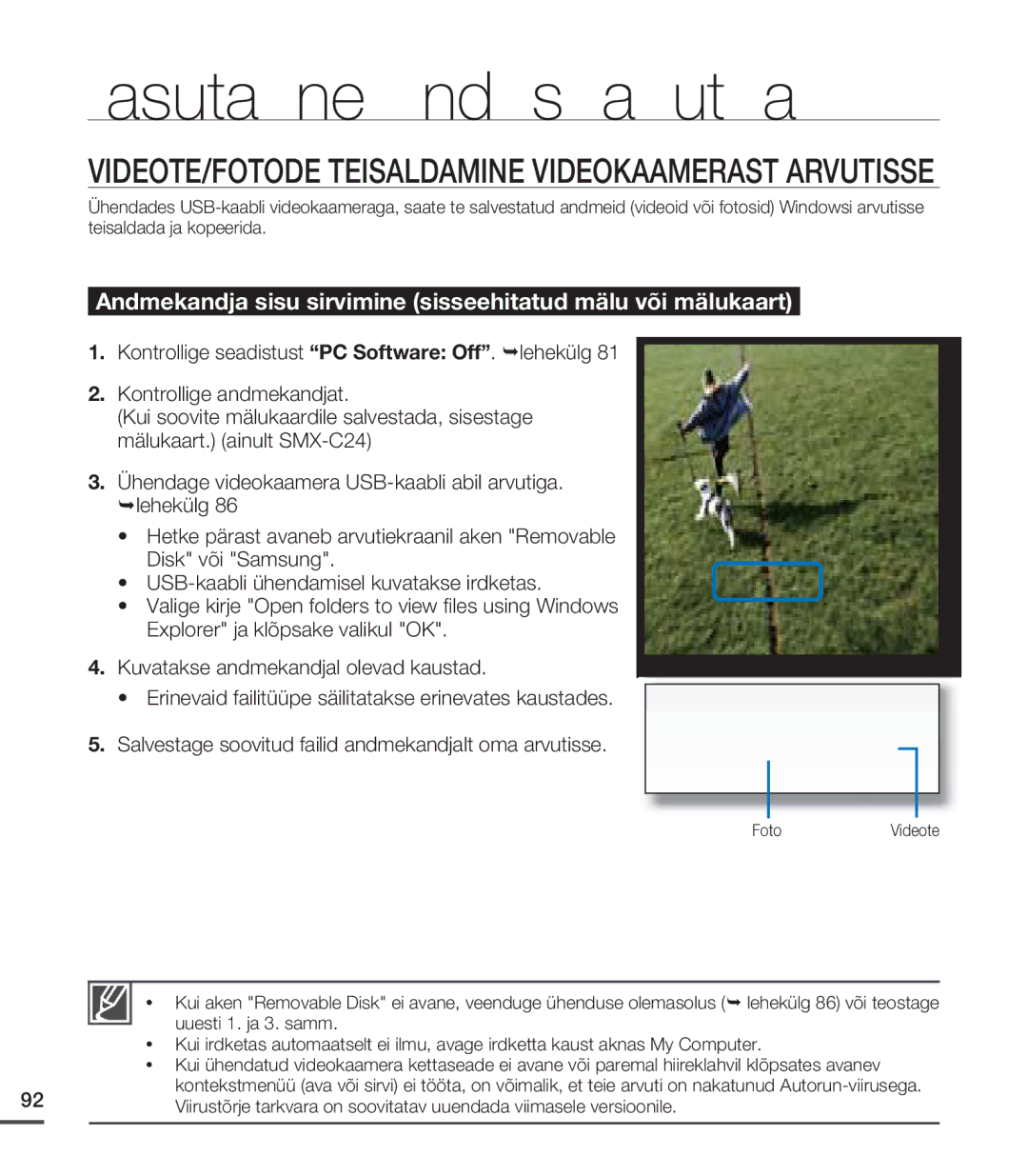 Samsung SMX-C20BP/EDC, SMX-C20BP/XEB manual VIDEOTE/FOTODE Teisaldamine Videokaamerast Arvutisse 