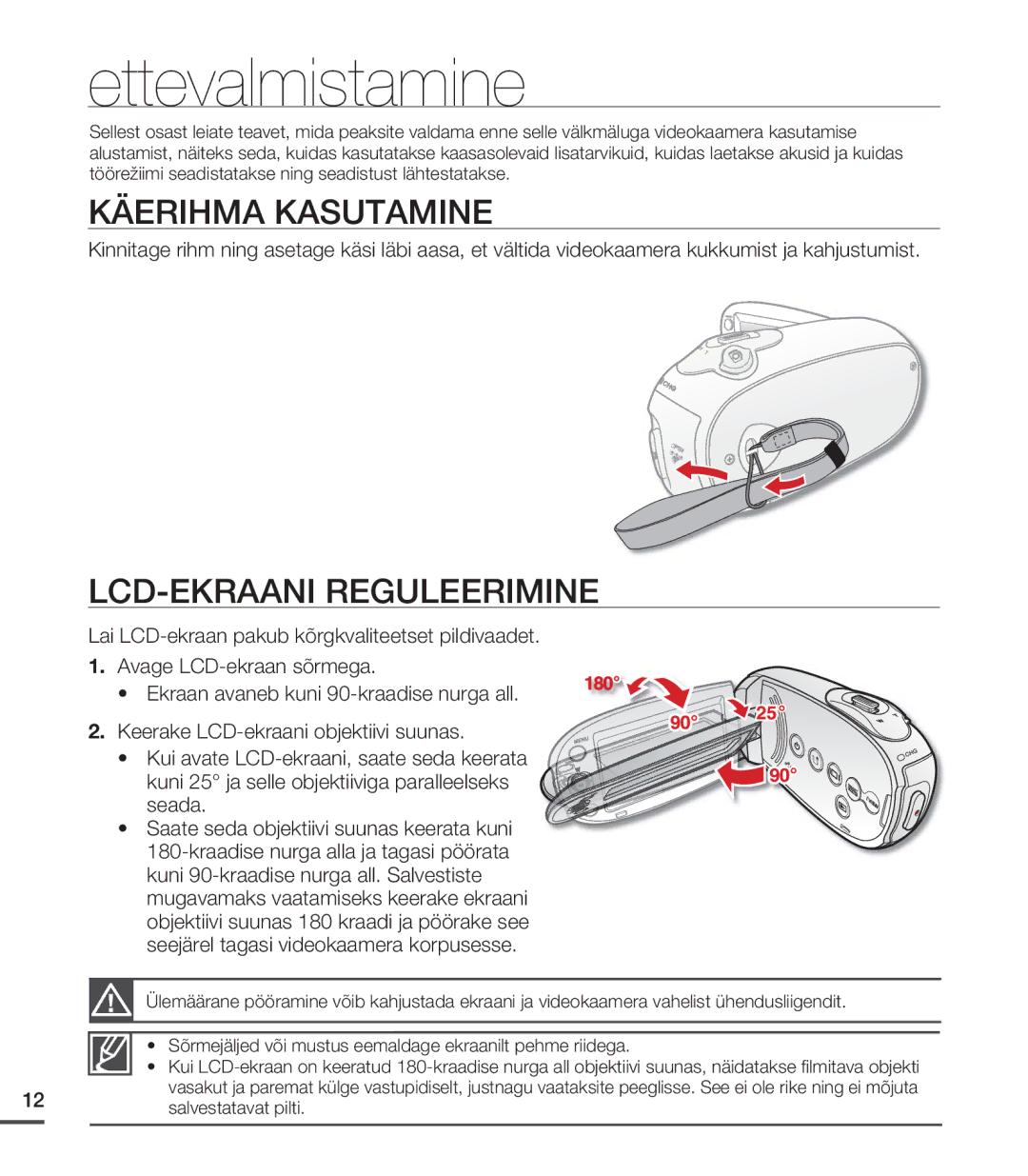 Samsung SMX-C20BP/EDC, SMX-C20BP/XEB Ettevalmistamine, Käerihma Kasutamine, LCD-EKRAANI Reguleerimine, Salvestatavat pilti 