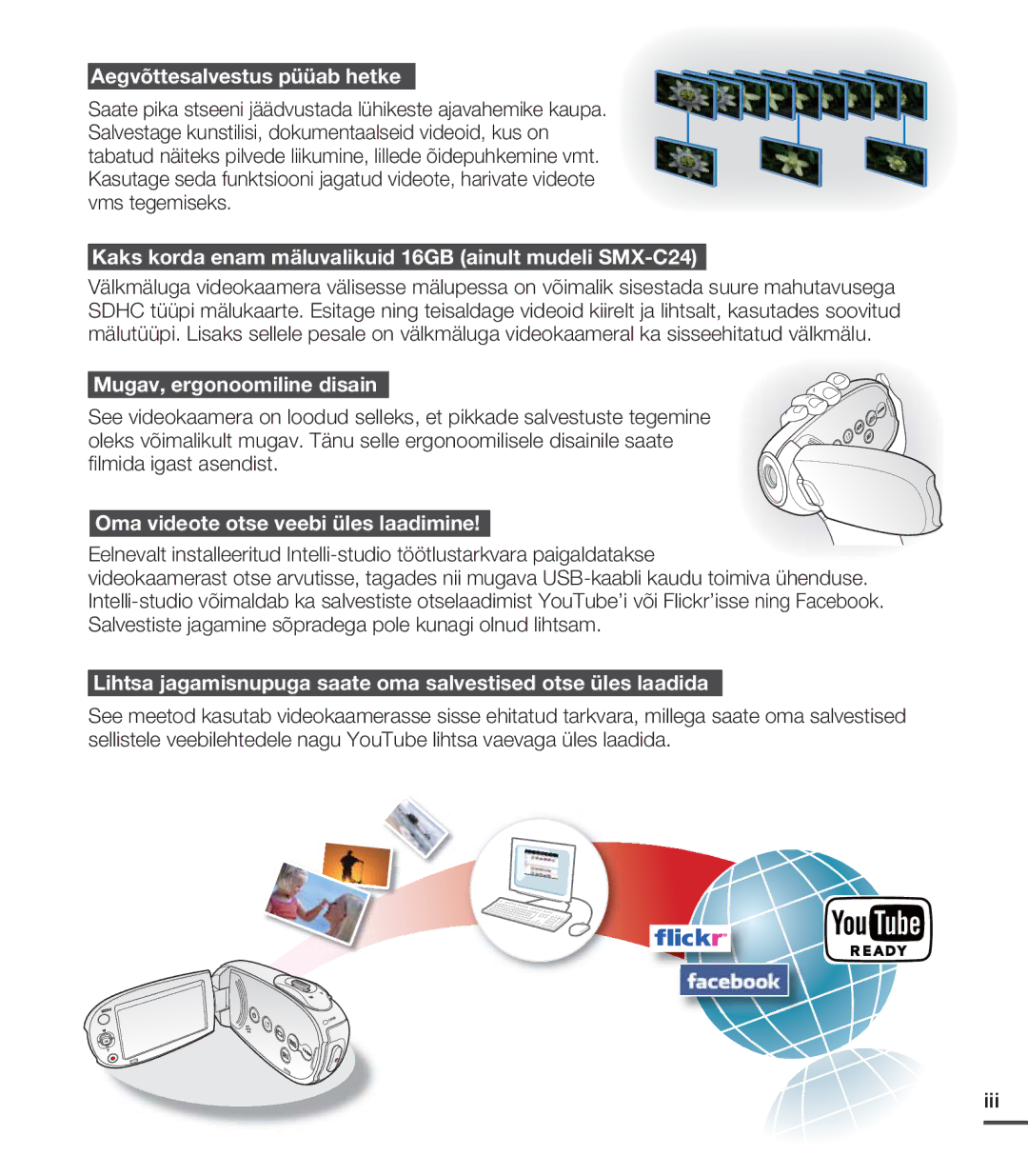 Samsung SMX-C20BP/XEB, SMX-C20BP/EDC manual Lihtsa jagamisnupuga saate oma salvestised otse üles laadida 