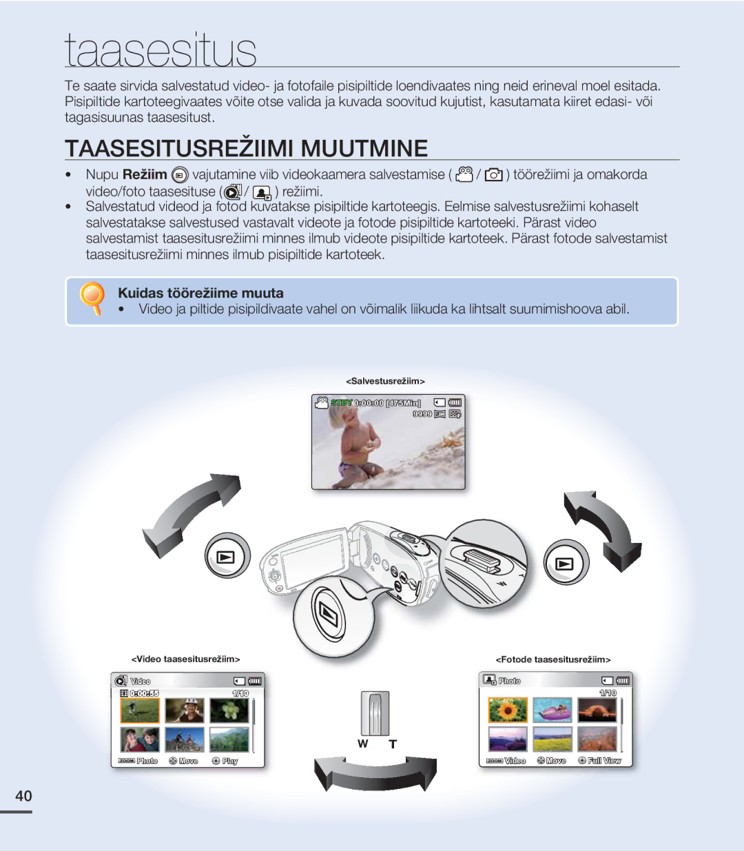 Samsung SMX-C20BP/EDC, SMX-C20BP/XEB manual Taasesitusrežiimi Muutmine 