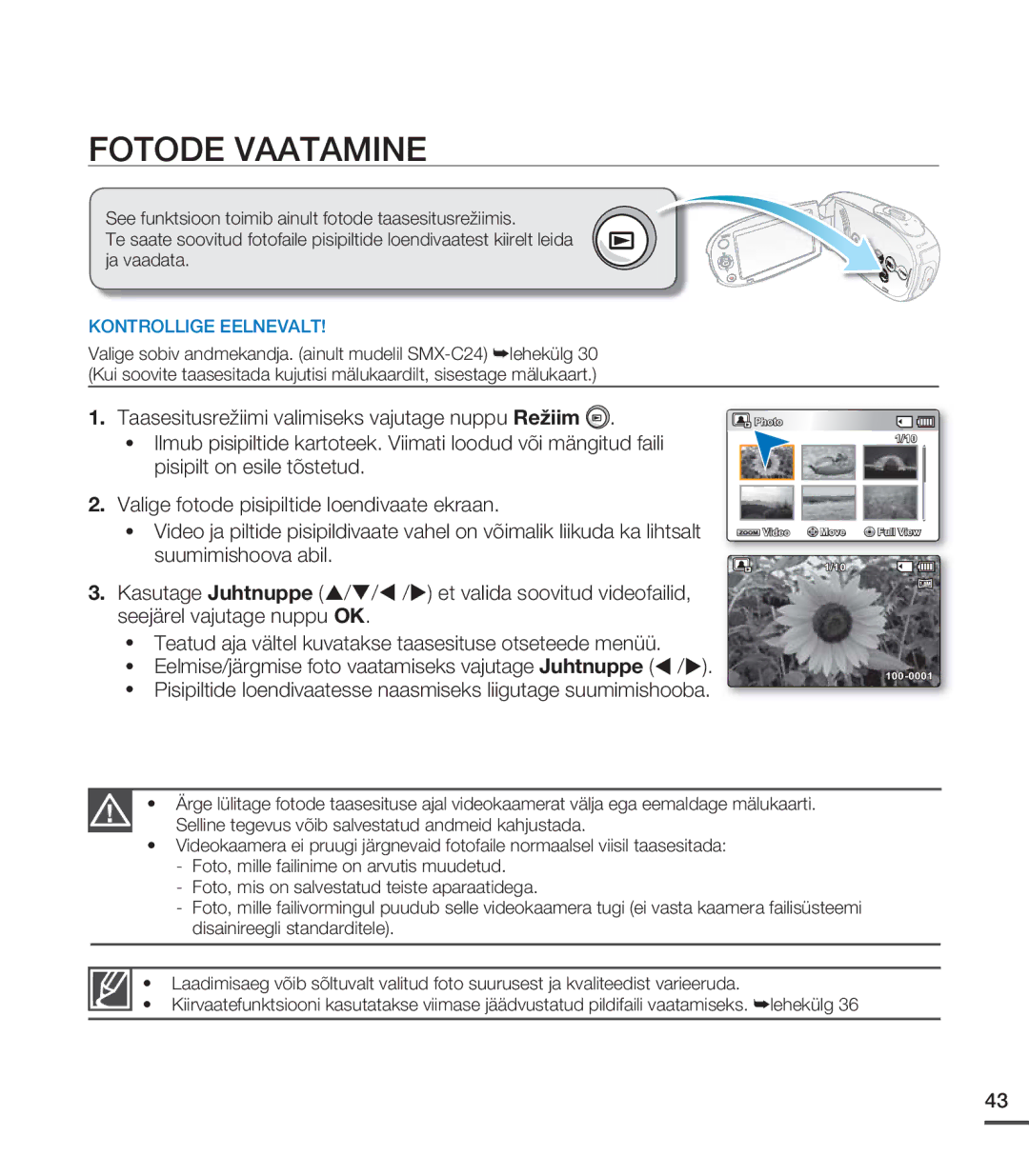 Samsung SMX-C20BP/XEB, SMX-C20BP/EDC manual Fotode Vaatamine, Eelmise/järgmise foto vaatamiseks vajutage Juhtnuppe 