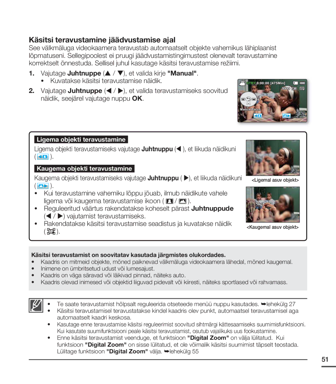 Samsung SMX-C20BP/XEB, SMX-C20BP/EDC manual Käsitsi teravustamine jäädvustamise ajal 