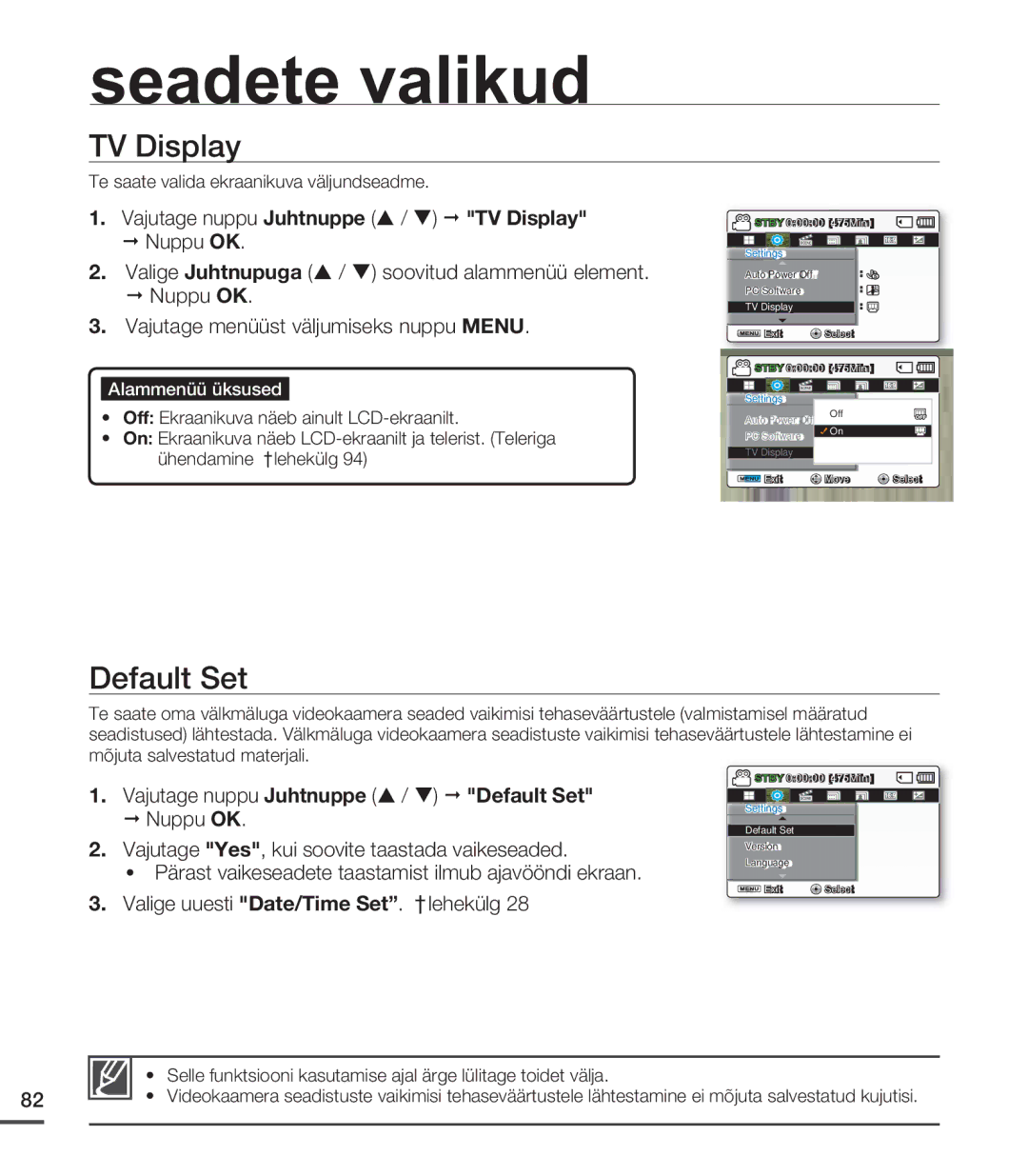 Samsung SMX-C20BP/EDC, SMX-C20BP/XEB Vajutage nuppu Juhtnuppe / TV Display, Vajutage nuppu Juhtnuppe / Default Set 