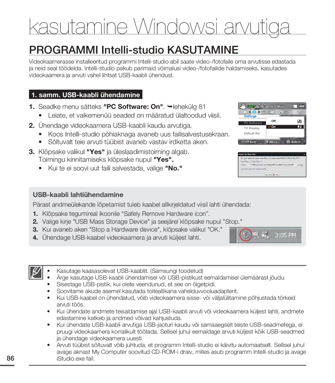 Samsung SMX-C20BP/EDC Kasutage kaasasolevat USB-kaablit. Samsungi toodetud, Arvuti töös, Ja ühendage videokaamera uuesti 