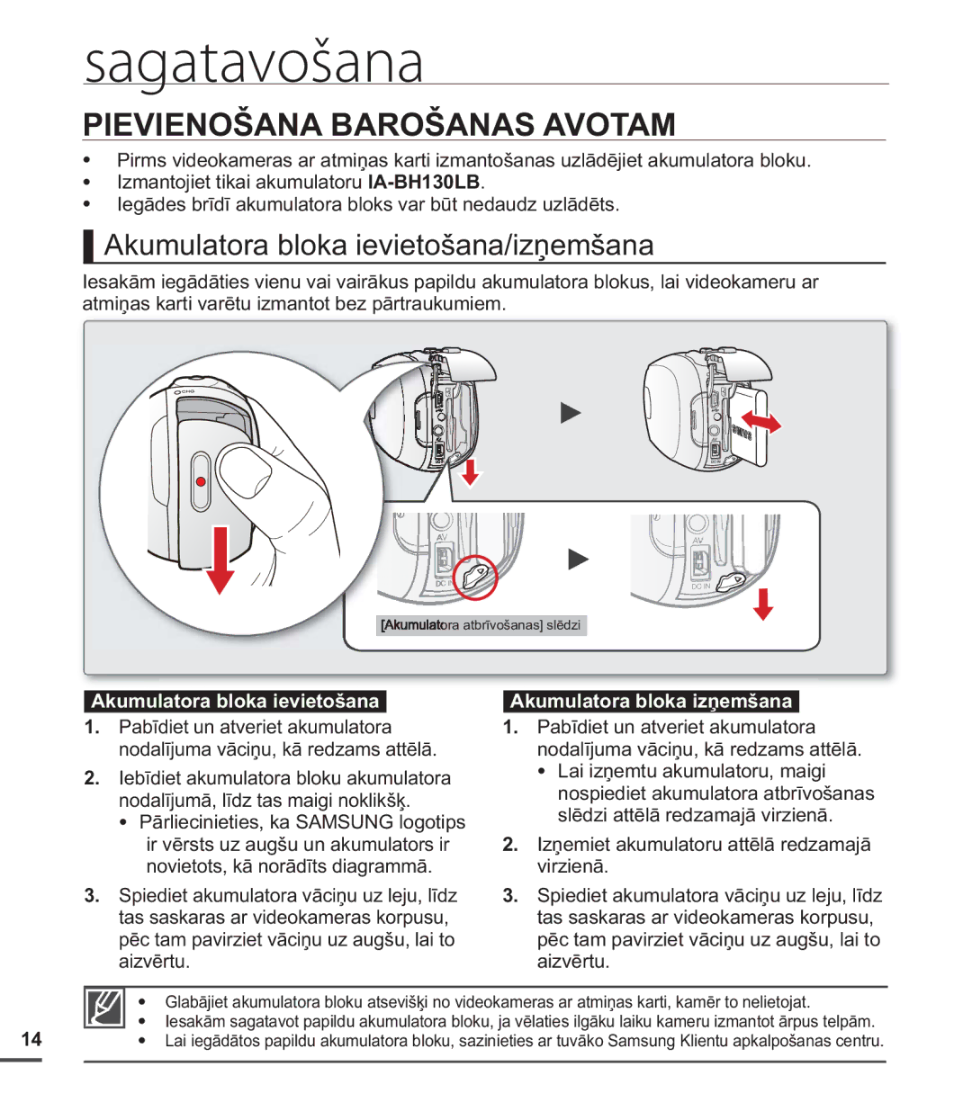 Samsung SMX-C20BP/EDC Pievienošana Barošanas Avotam, Akumulatora bloka ievietošana/izņemšana, Akumulatora bloka izņemšana 