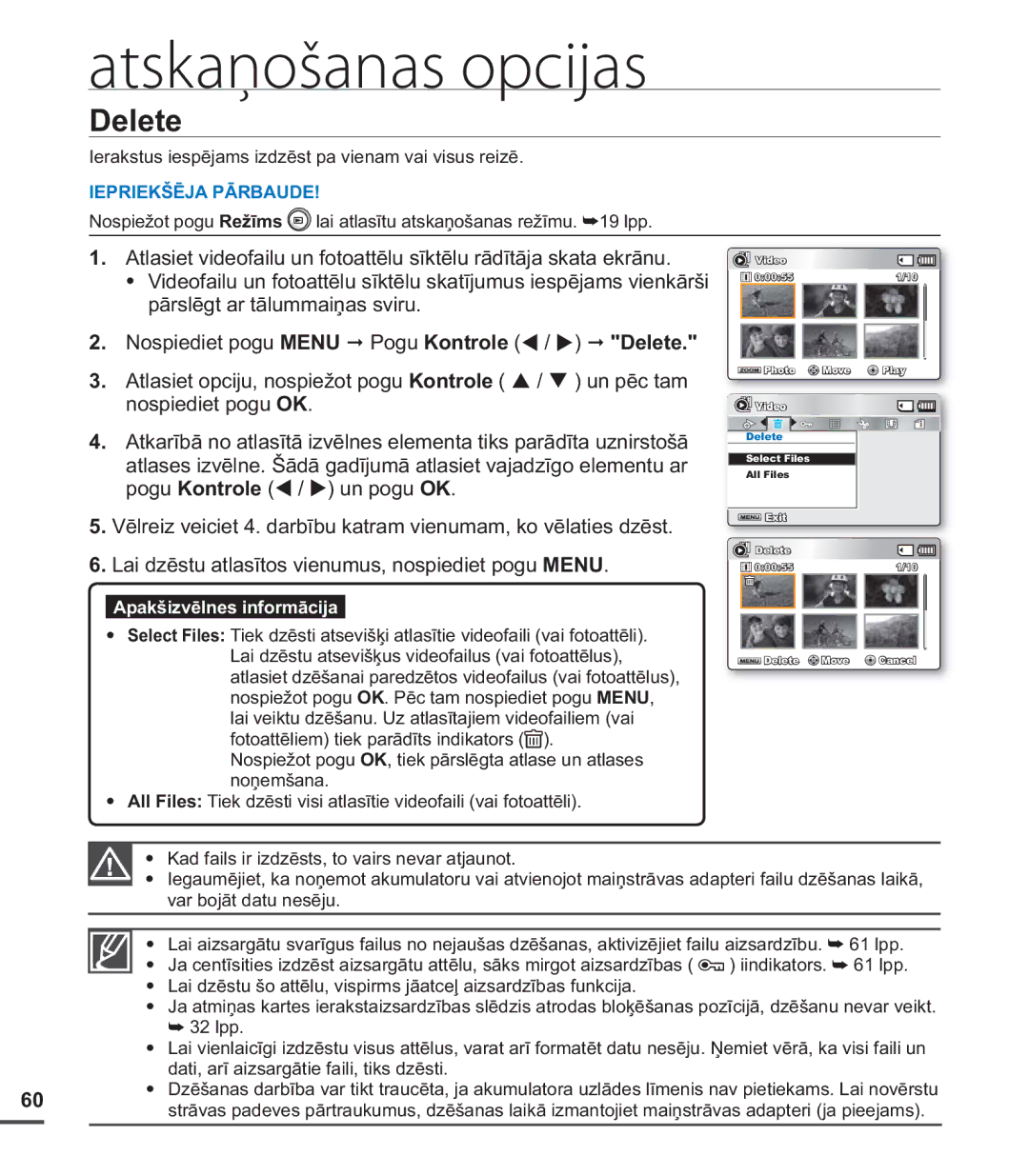 Samsung SMX-C20BP/EDC, SMX-C20BP/XEB manual Delete, Ierakstus iespējams izdzēst pa vienam vai visus reizē 