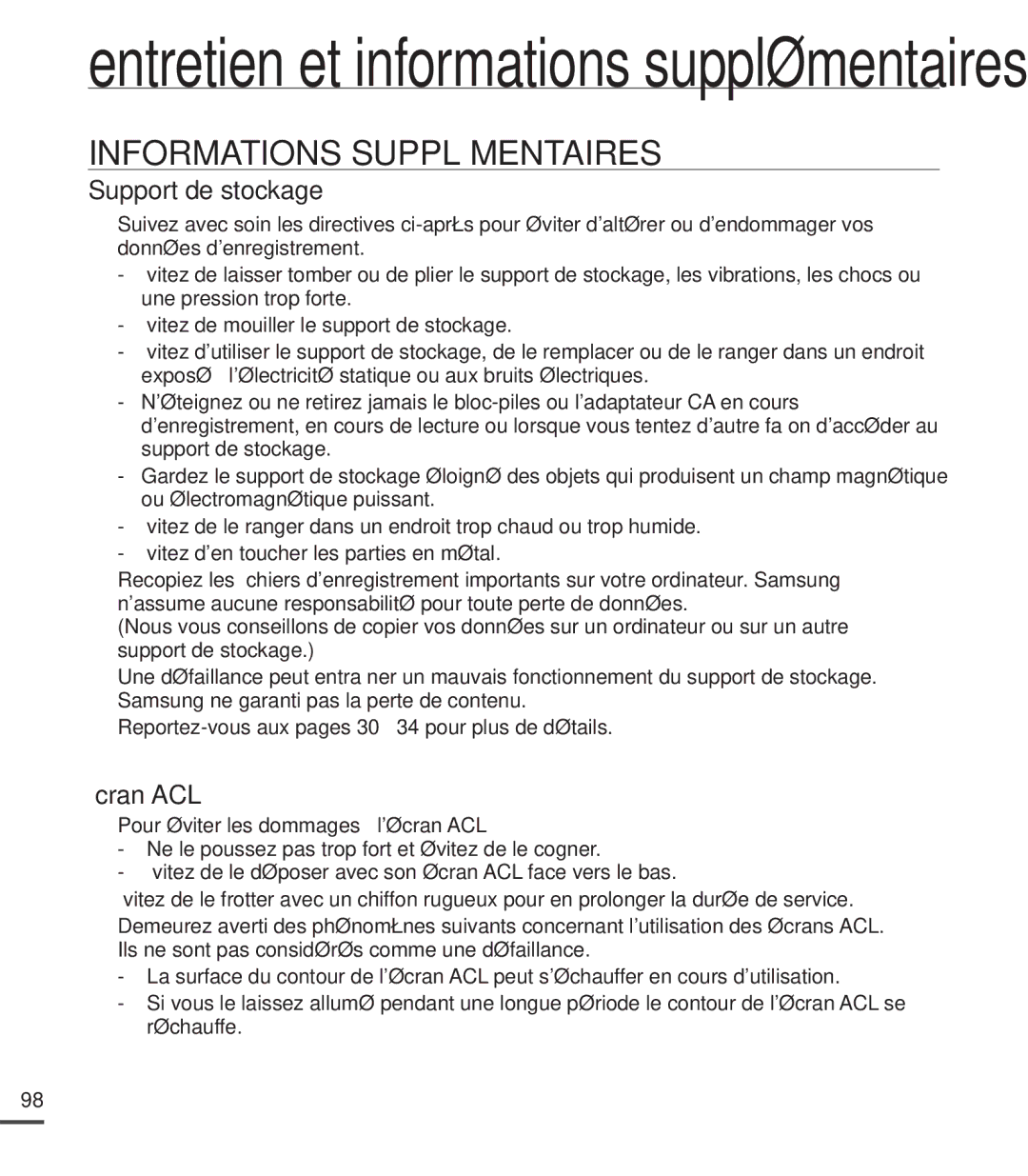 Samsung SMX-C20LN/XAA, SMX-C20BN/XAA, SMX-C20RN/XAA Informations Supplémentaires, Pour éviter les dommages à lécran ACL 