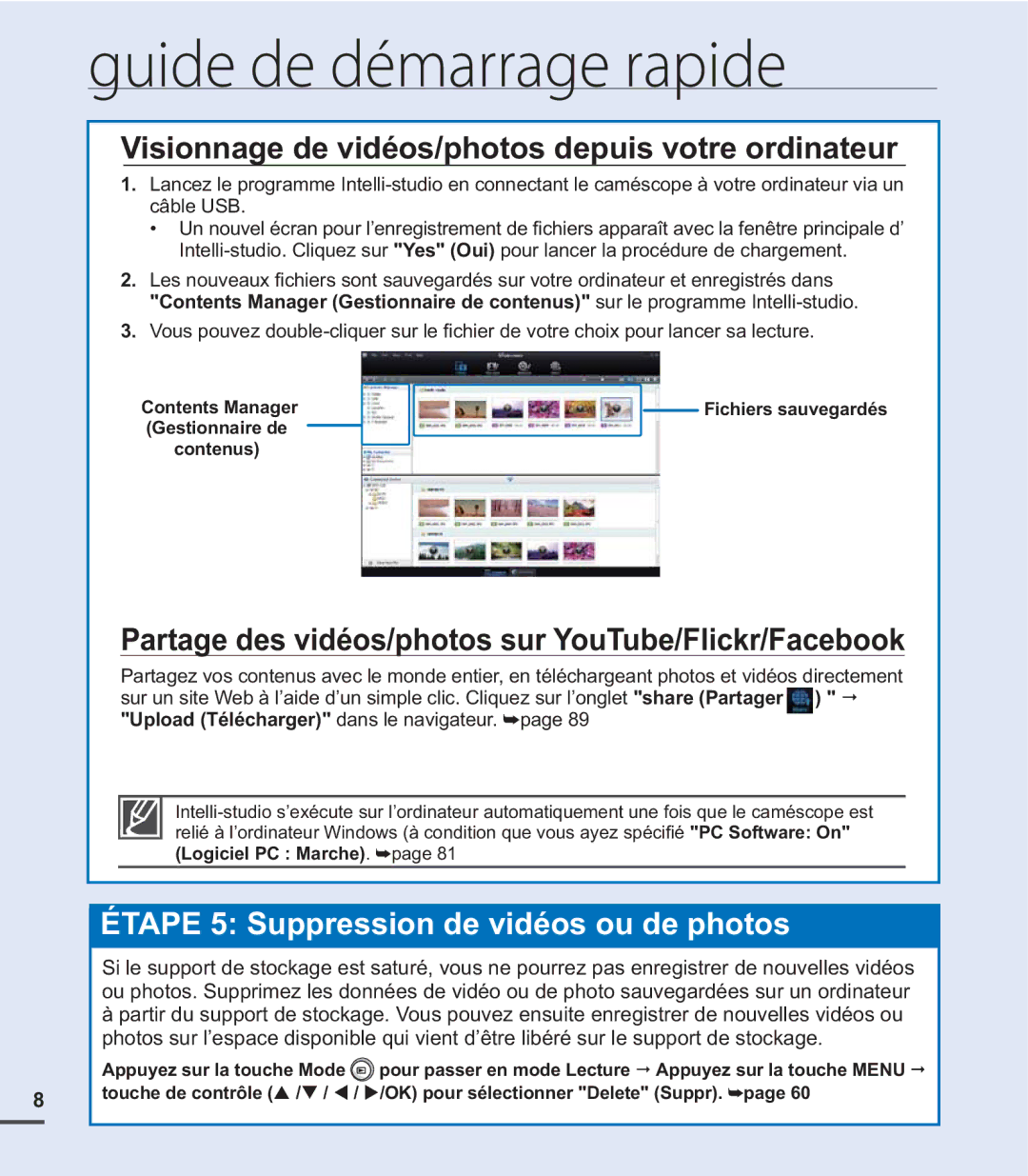 Samsung SMX-C20LN/XAA, SMX-C20BN/XAA, SMX-C20RN/XAA manual Visionnage de vidéos/photos depuis votre ordinateur, Contenus 