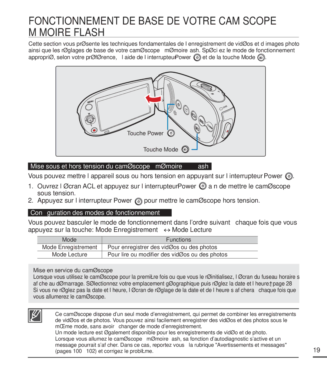 Samsung SMX-C20RN/XAA Fonctionnement DE Base DE Votre Caméscope À Mémoire Flash, Conﬁ guration des modes de fonctionnement 