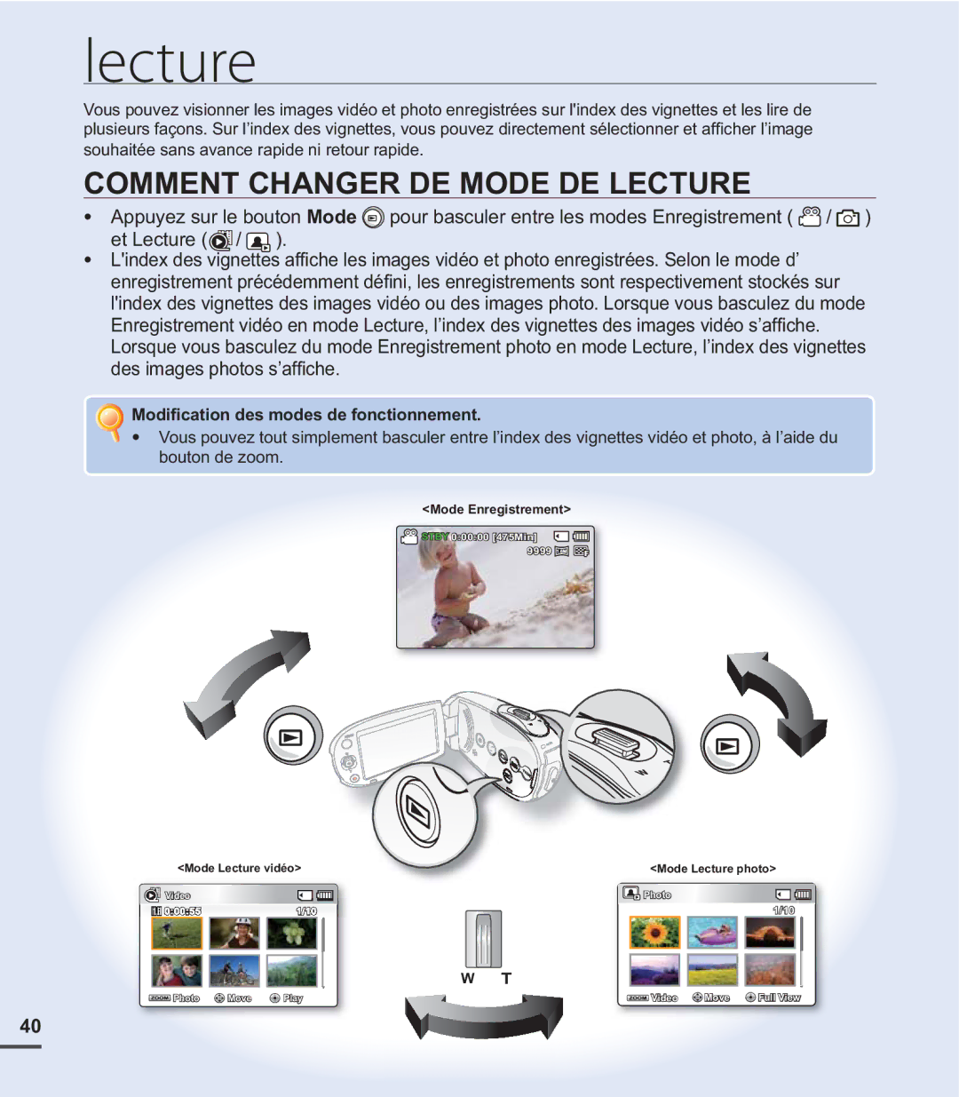 Samsung SMX-C20RN/XAA, SMX-C20LN/XAA manual Comment Changer DE Mode DE Lecture, Modiﬁ cation des modes de fonctionnement 