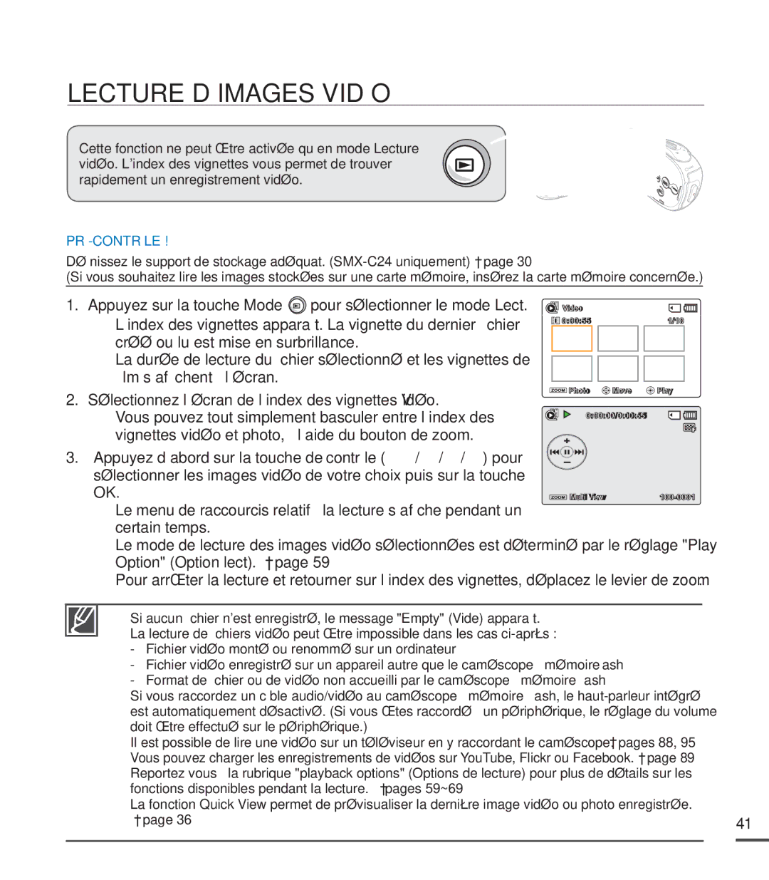 Samsung SMX-C20LN/XAA, SMX-C20BN/XAA, SMX-C20RN/XAA manual Lecture D’IMAGES Vidéo 