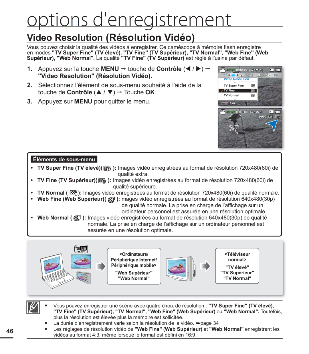 Samsung SMX-C20RN/XAA manual Video Resolution Résolution Vidéo, Vidéos au format 43, même lorsque le format est déﬁ ni en 