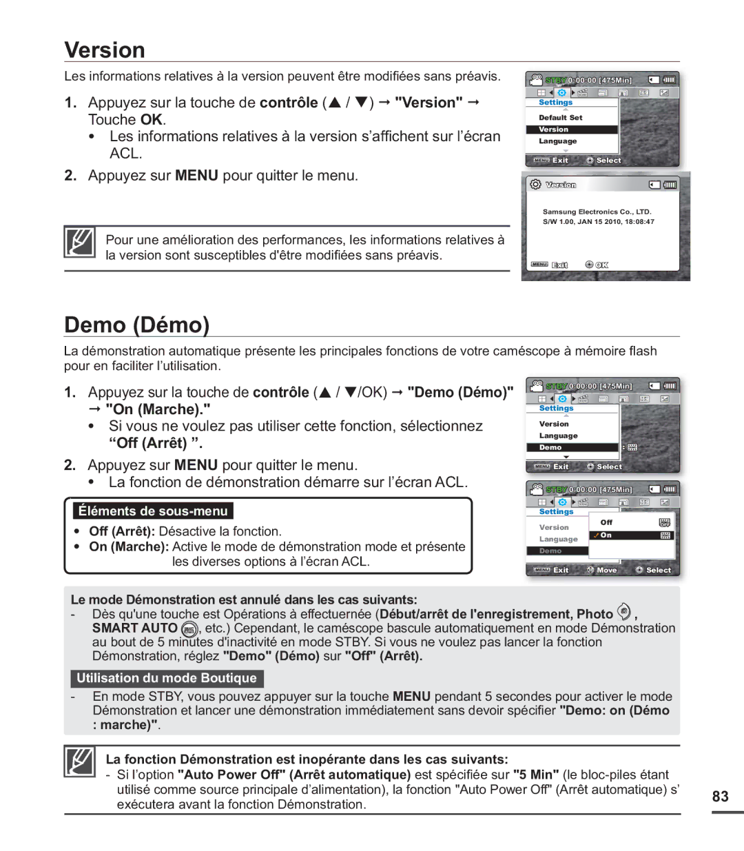 Samsung SMX-C20LN/XAA Version, Demo Démo, On Marche, Off Arrêt, Le mode Démonstration est annulé dans les cas suivants 