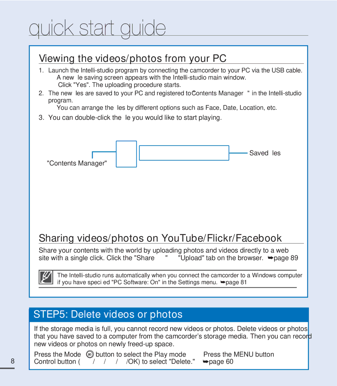 Samsung SMX-C20BN/XAA manual Viewing the videos/photos from your PC, Sharing videos/photos on YouTube/Flickr/Facebook 