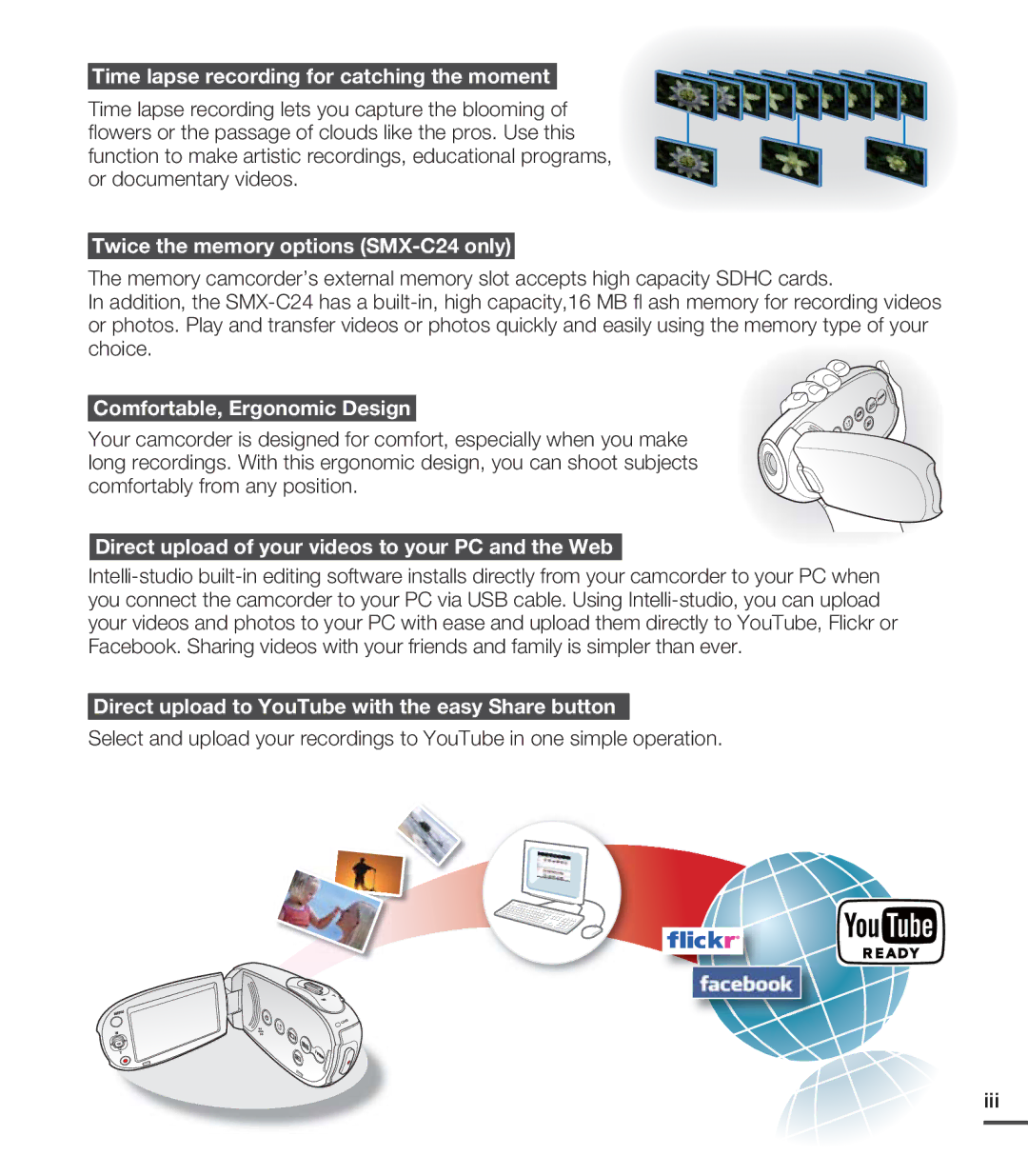 Samsung SMX-C20LN/XAA, SMX-C20BN/XAA, SMX-C20RN/XAA manual Direct upload to YouTube with the easy Share button 