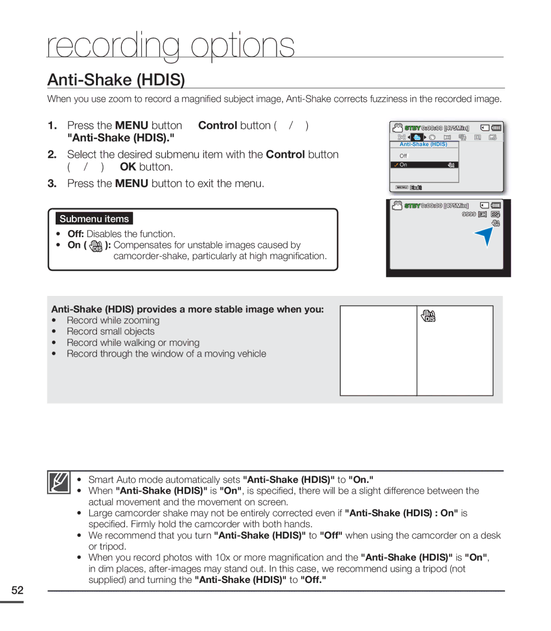 Samsung SMX-C20LN/XAA, SMX-C20BN/XAA Off Disables the function, Anti-Shake Hdis provides a more stable image when you 