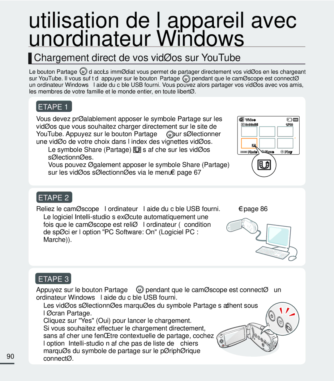 Samsung SMX-C200LP/EDC, SMX-C24BP/EDC, SMX-C20RP/EDC, SMX-C20LP/XEU manual Chargement direct de vos vidéos sur YouTube, Etape 