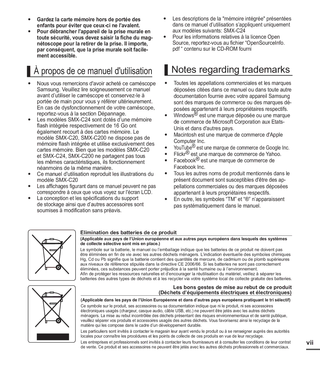 Samsung SMX-C20RP/MEA, SMX-C24BP/EDC, SMX-C200LP/EDC, SMX-C20RP/EDC manual Vii, Elimination des batteries de ce produit 