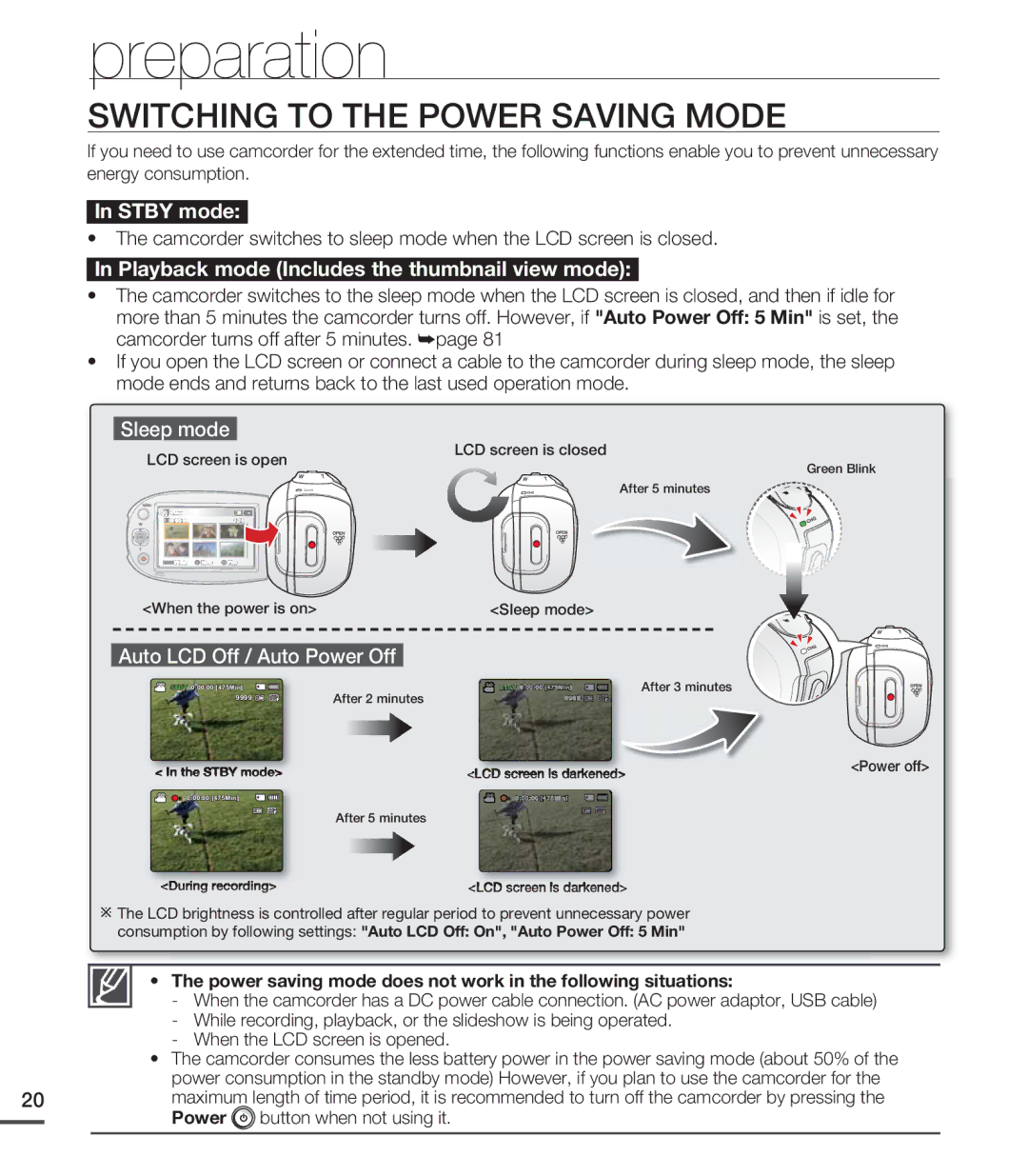 Samsung SMX-C20RP/XER Switching to the Power Saving Mode, Power saving mode does not work in the following situations 