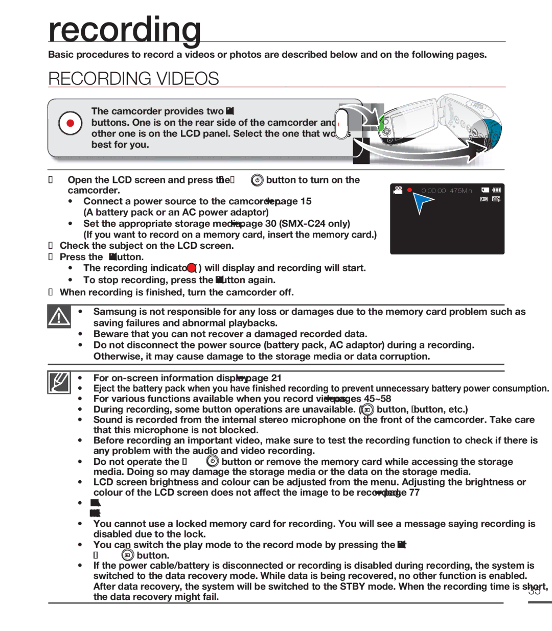 Samsung SMX-C200BP/EDC, SMX-C24BP/EDC, SMX-C200LP/EDC manual Recording Videos, Press the Recording start/stop button 