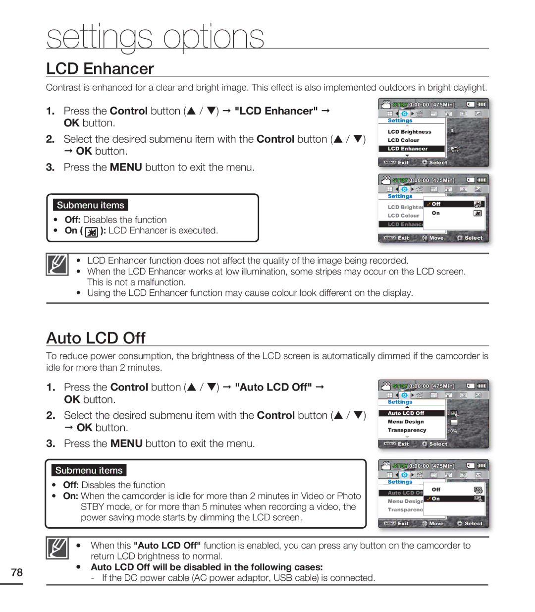 Samsung SMX-C20BP/EDC, SMX-C24BP/EDC, SMX-C200LP/EDC LCD Enhancer, Auto LCD Off will be disabled in the following cases 