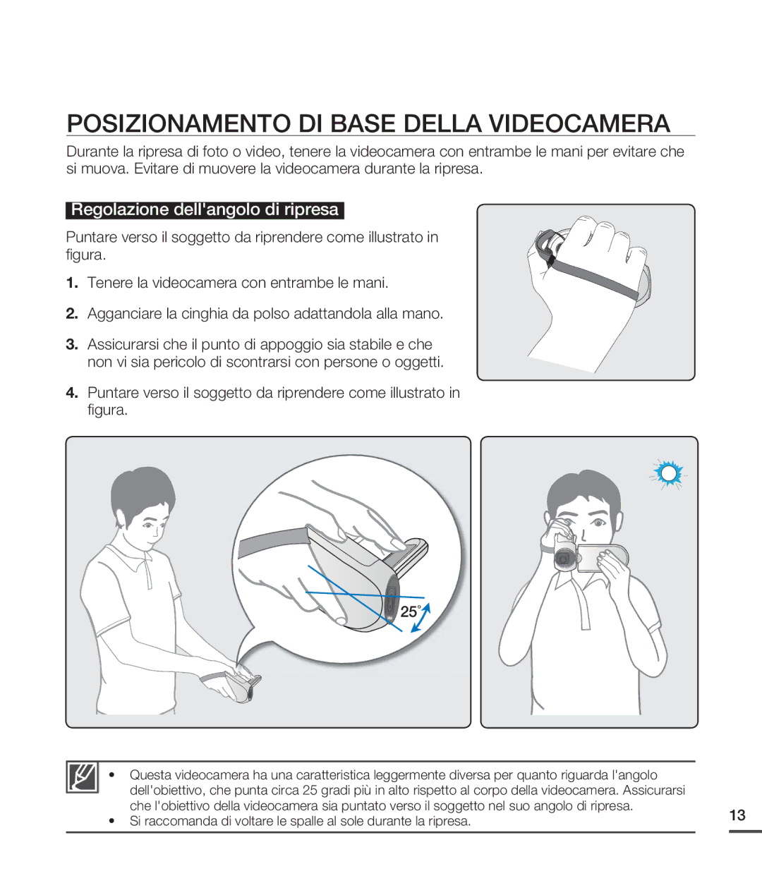 Samsung SMX-C20LP/EDC, SMX-C24BP/EDC manual Posizionamento DI Base Della Videocamera, Regolazione dellangolo di ripresa 