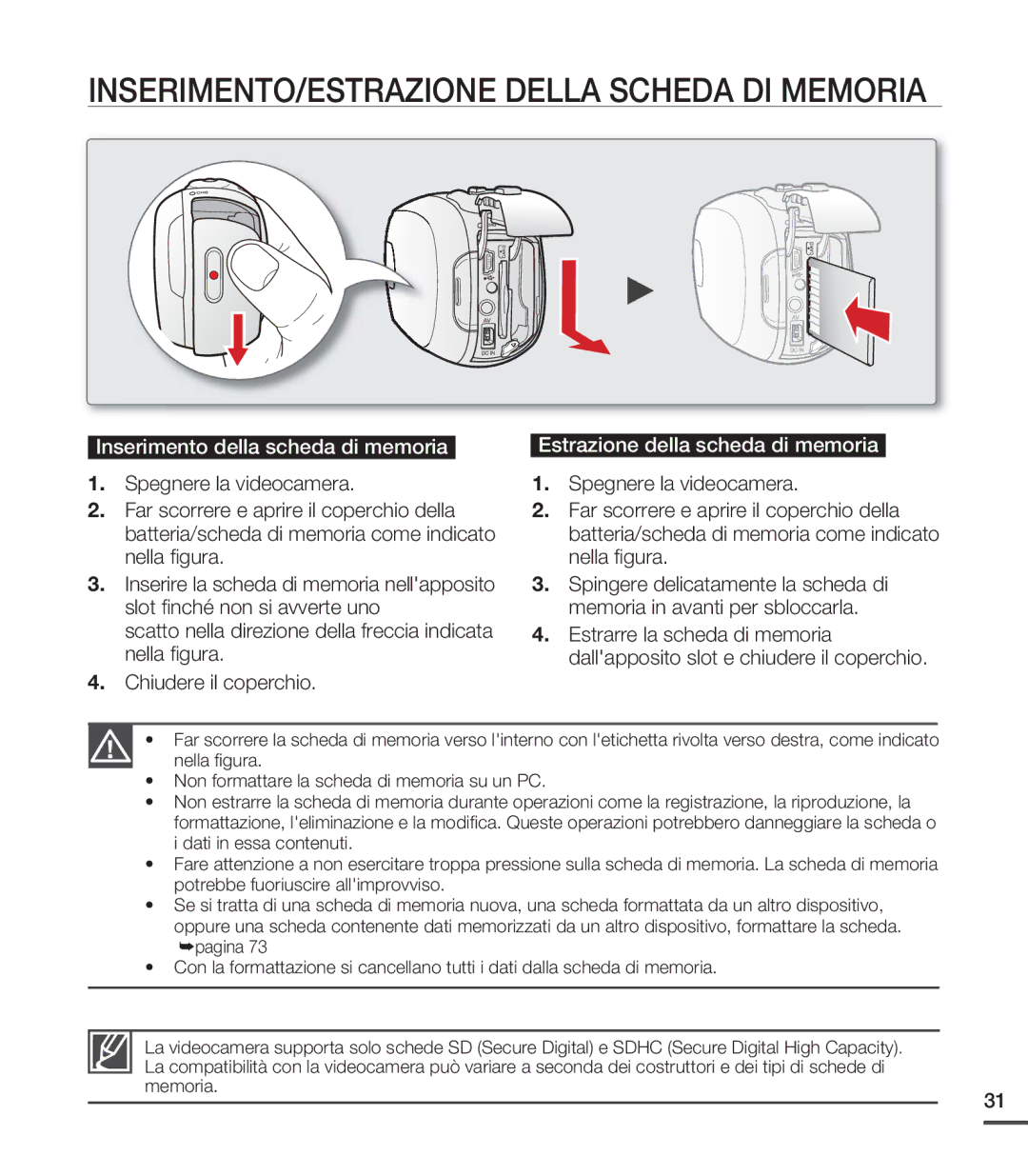 Samsung SMX-C20LP/EDC, SMX-C24BP/EDC INSERIMENTO/ESTRAZIONE Della Scheda DI Memoria, Inserimento della scheda di memoria 