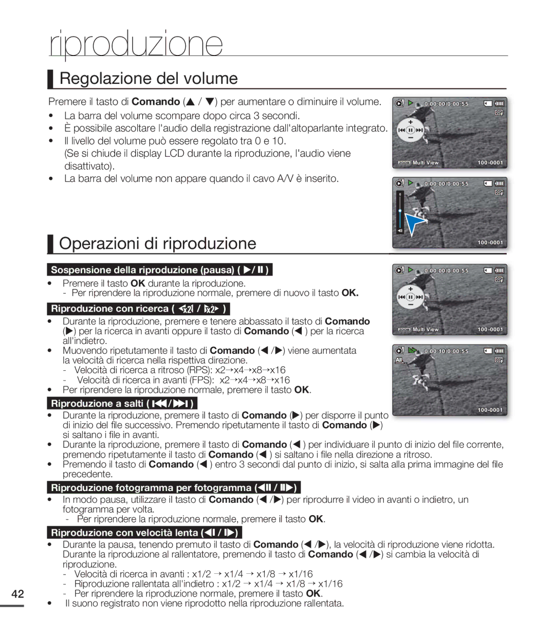 Samsung SMX-C24LP/EDC, SMX-C24BP/EDC, SMX-C20RP/EDC, SMX-C20UP/EDC manual Regolazione del volume, Operazioni di riproduzione 