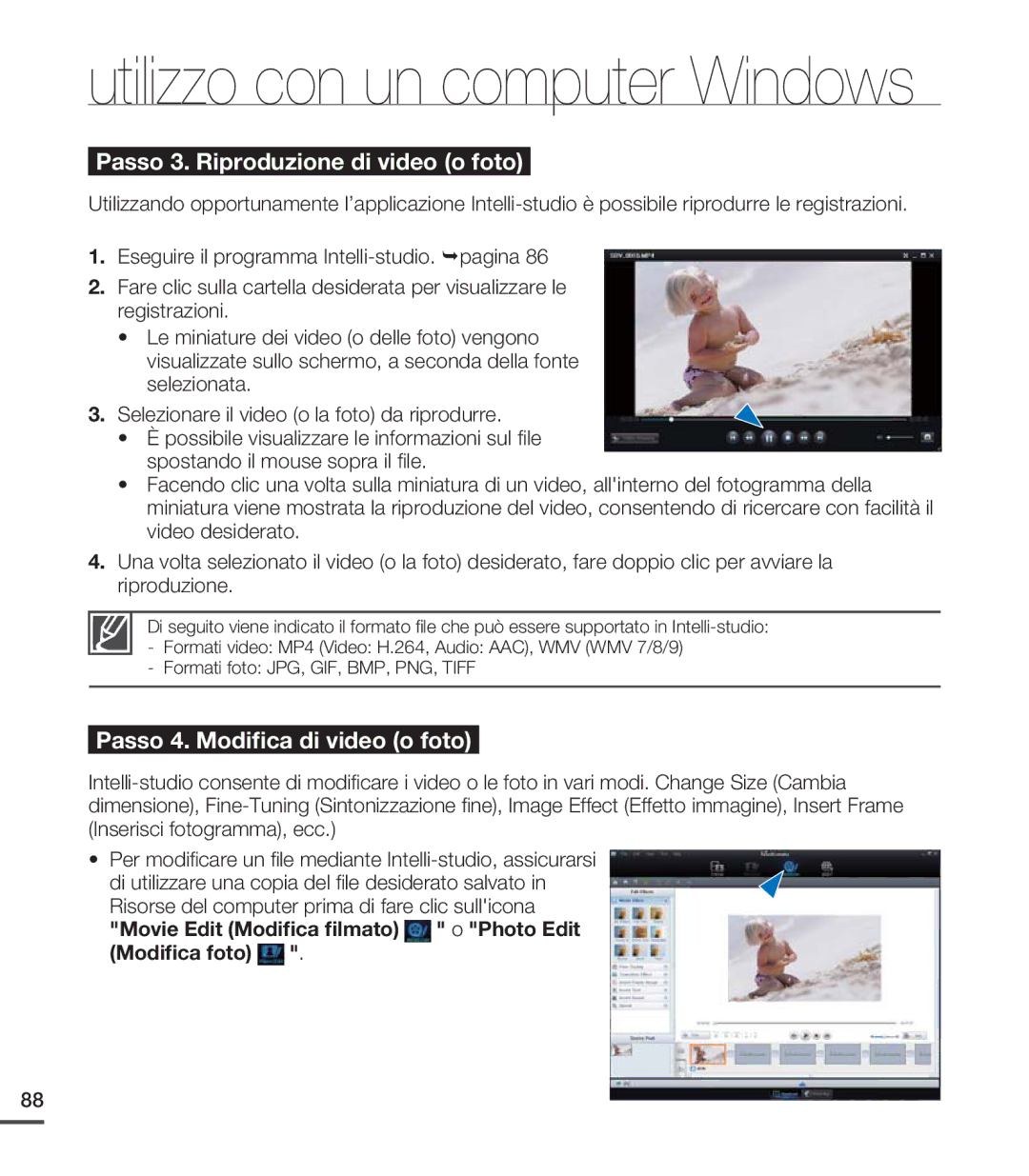 Samsung SMX-C20UP/EDC manual Passo 3. Riproduzione di video o foto, Movie Edit Modiﬁca ﬁlmato o Photo Edit Modiﬁca foto 