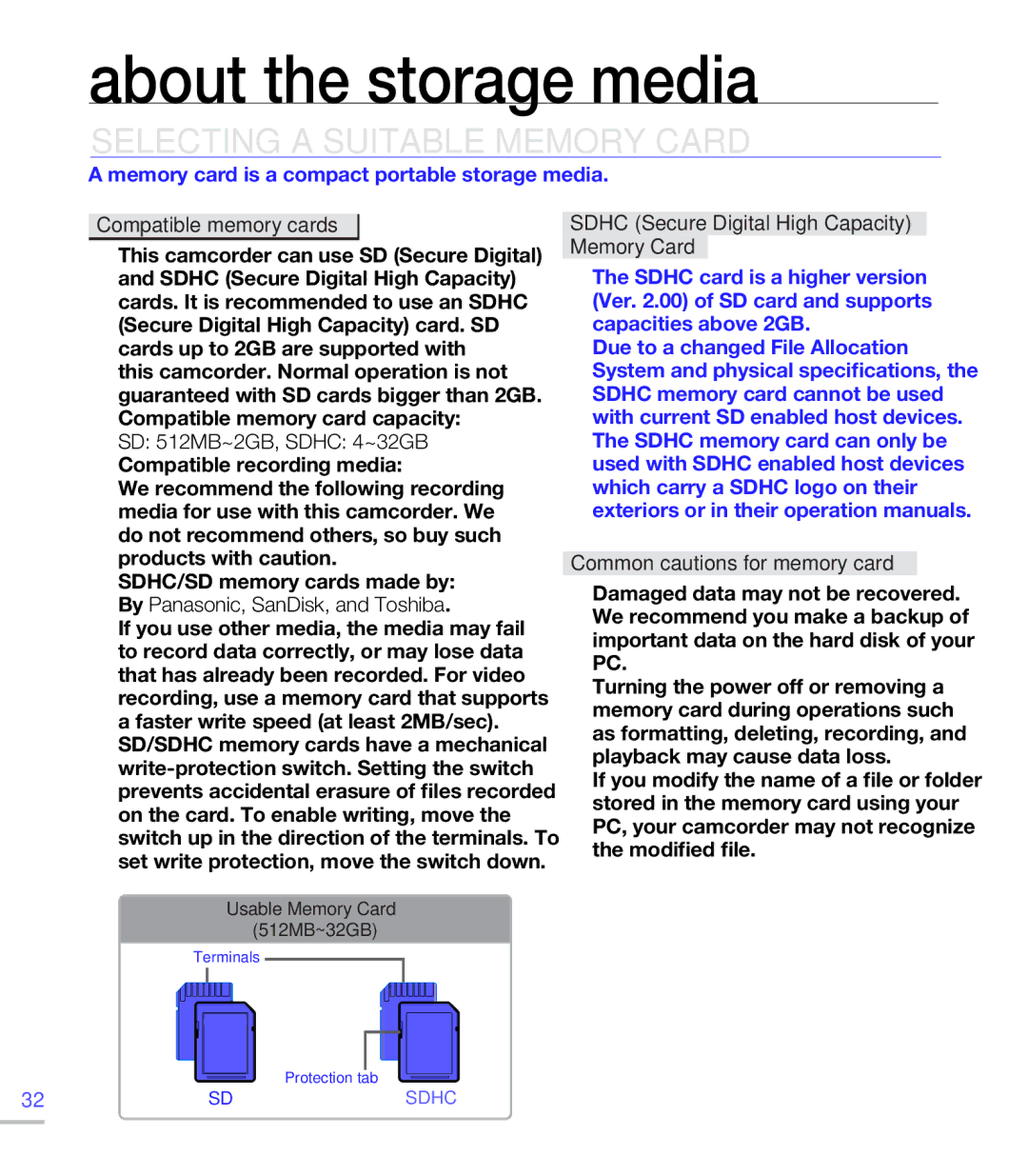 Samsung SMX-C200LN Selecting a Suitable Memory Card, SD 512MB~2GB, Sdhc 4~32GB, By Panasonic, SanDisk, and Toshiba 