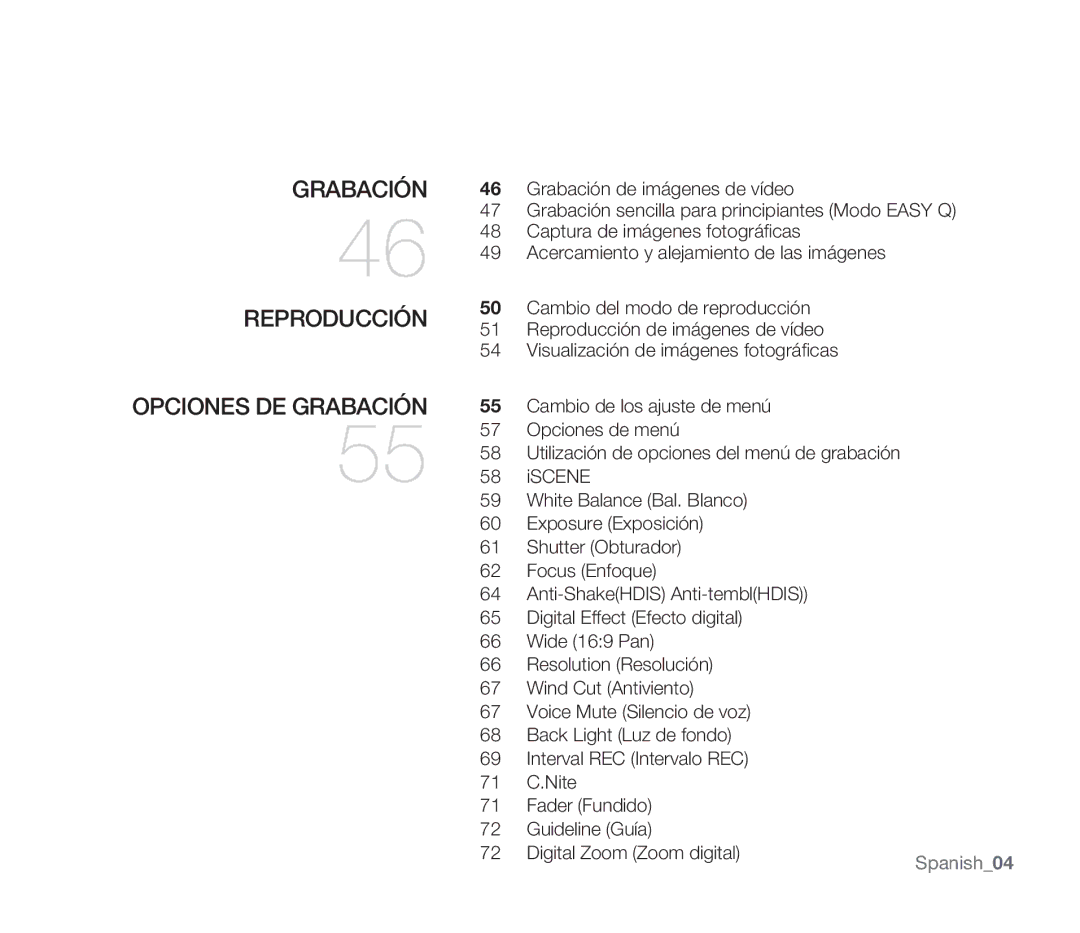 Samsung SMX-F30RP/EDC, SMX-F30SP/EDC, SMX-F30BP/EDC, SMX-F34BP/EDC manual Grabación Reproducción Opciones DE Grabación 