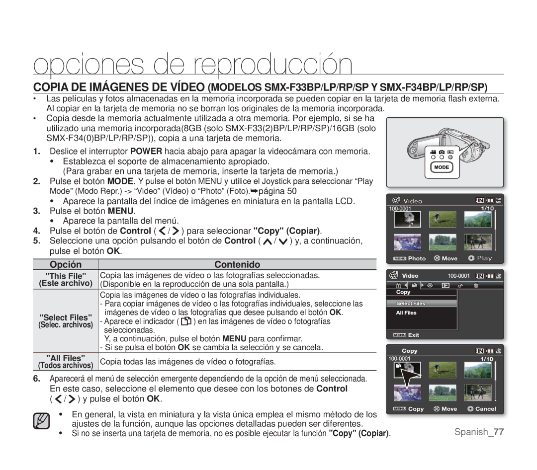 Samsung SMX-F30BP/EDC, SMX-F30SP/EDC, SMX-F30RP/EDC, SMX-F34BP/EDC, SMX-F30LP/EDC, SMX-F30SP/MEA, SMX-F30LP/CAN manual Spanish 