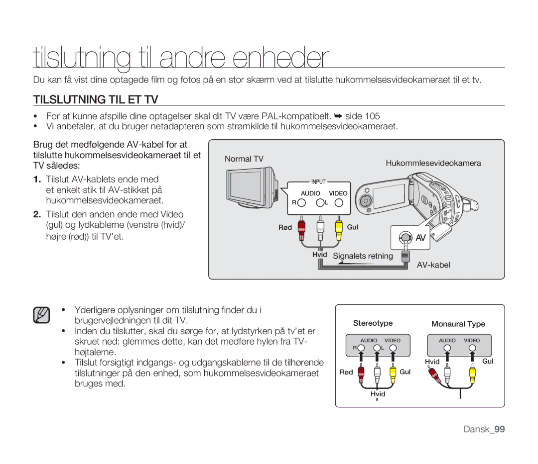 Samsung SMX-F34BP/EDC, SMX-F33BP/EDC, SMX-F30RP/EDC, SMX-F30BP/EDC manual Tilslutning til andre enheder, Tilslutning TIL ET TV 