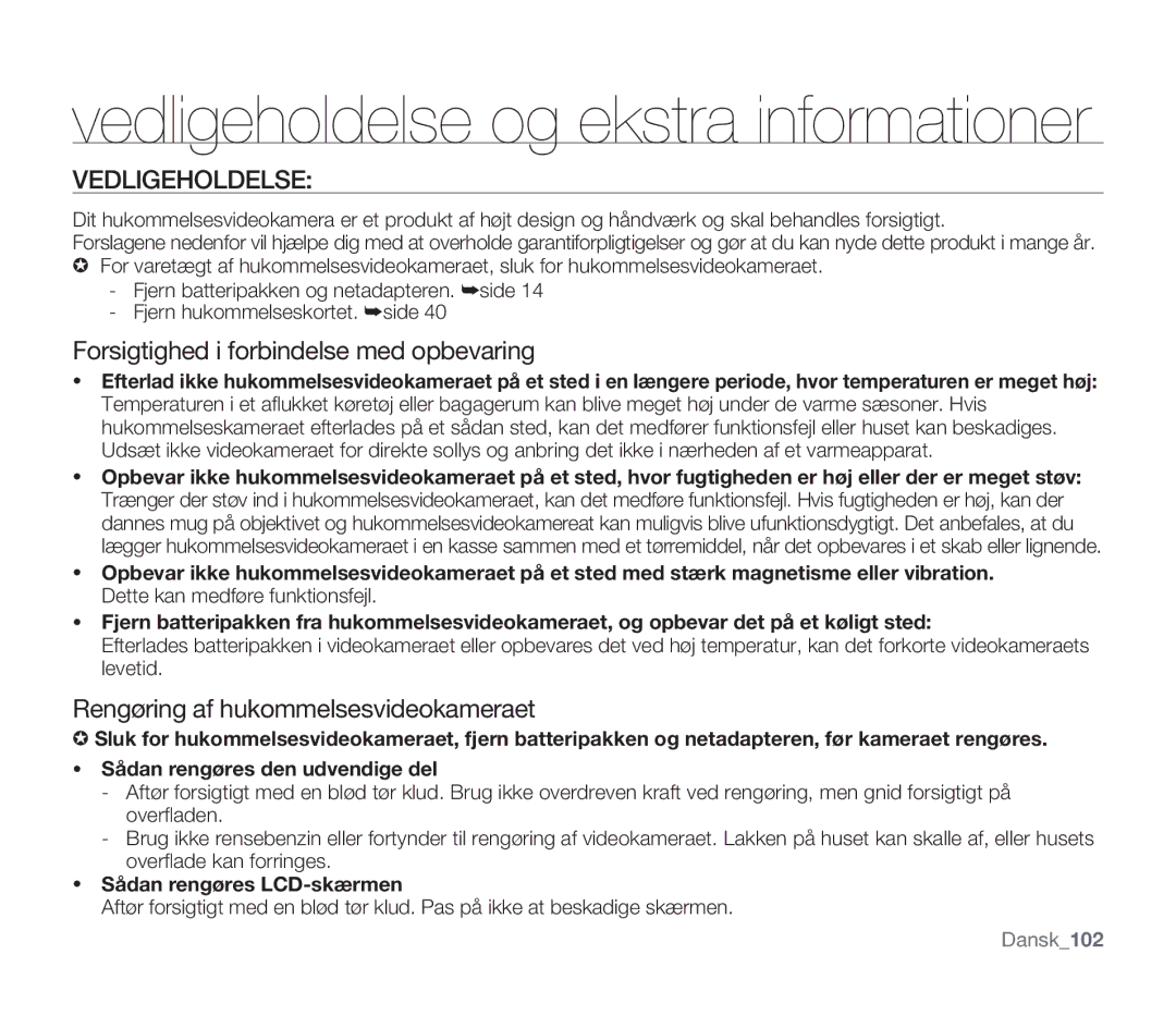 Samsung SMX-F33BP/EDC Vedligeholdelse, Forsigtighed i forbindelse med opbevaring, Rengøring af hukommelsesvideokameraet 