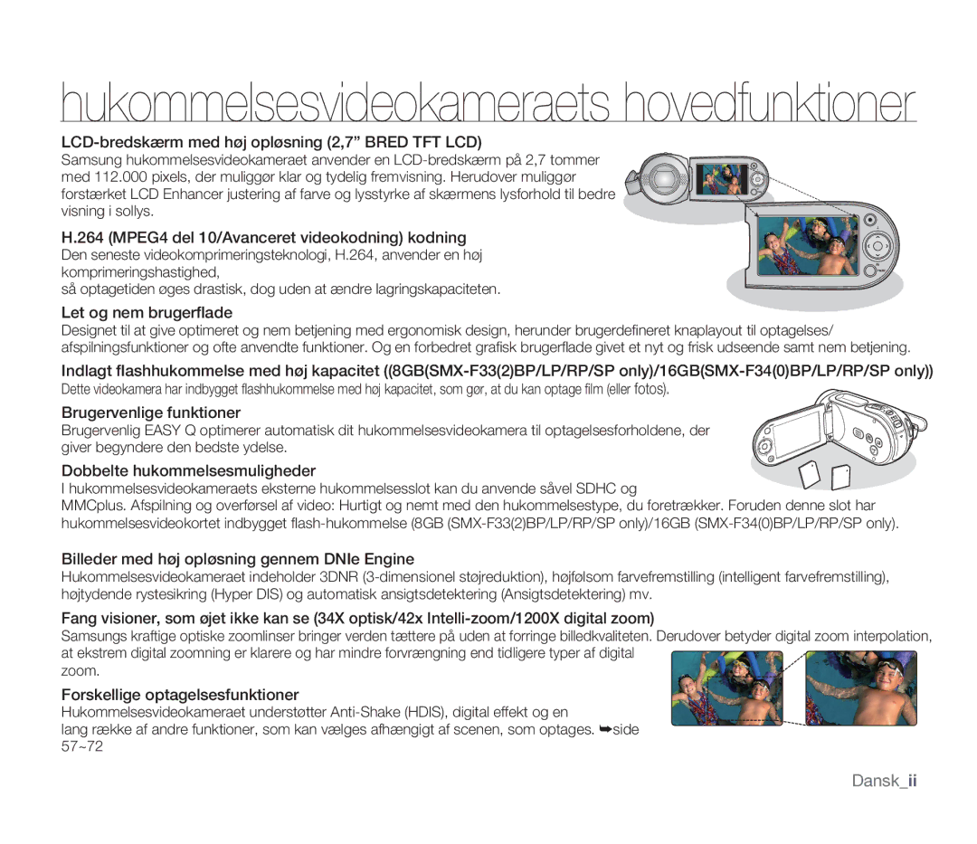 Samsung SMX-F30BP/EDC, SMX-F33BP/EDC, SMX-F30RP/EDC, SMX-F34BP/EDC, SMX-F300BP/EDC Hukommelsesvideokameraets hovedfunktioner 