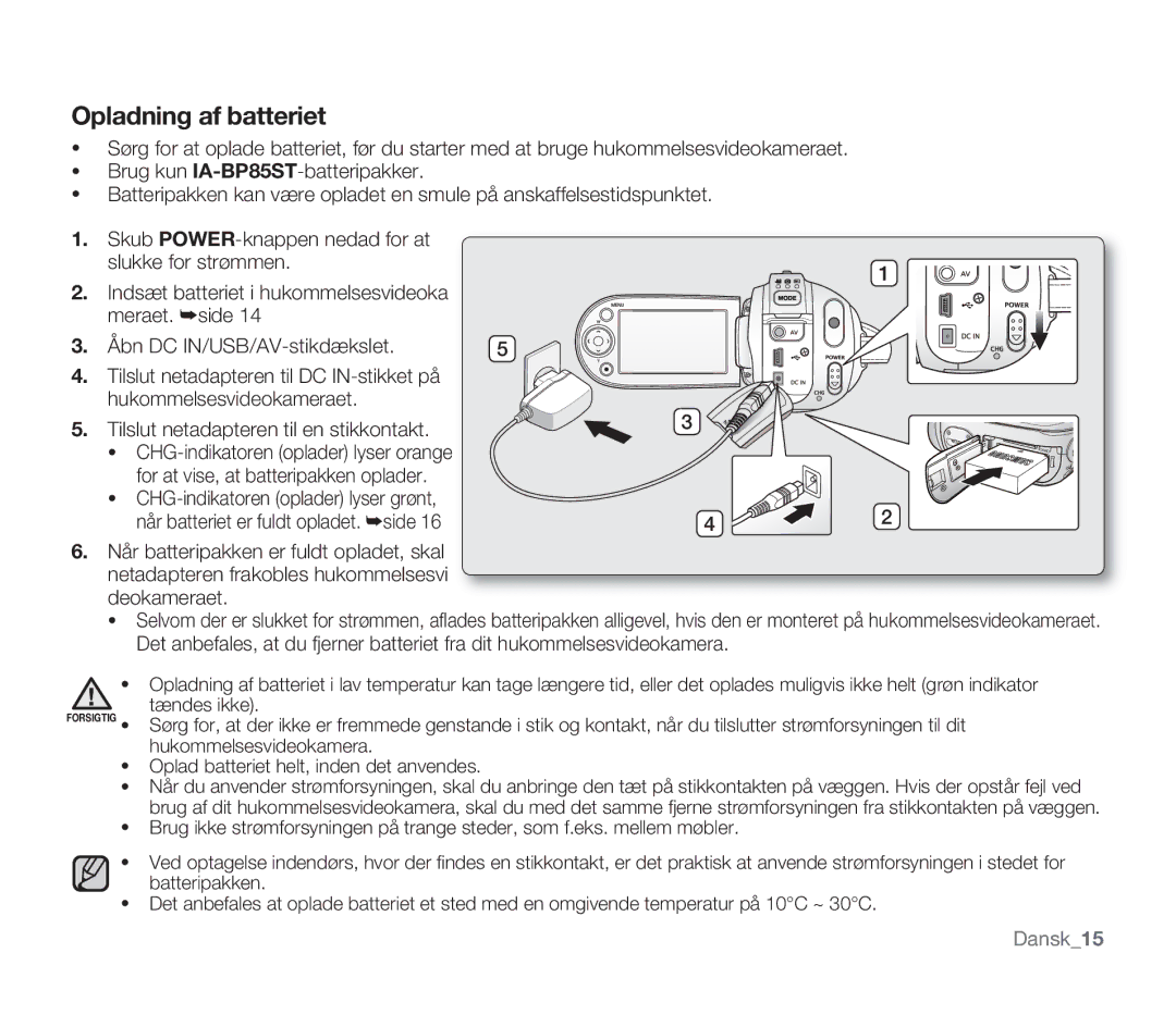 Samsung SMX-F34BP/EDC, SMX-F33BP/EDC, SMX-F30RP/EDC, SMX-F30BP/EDC, SMX-F300BP/EDC, SMX-F30LP/EDC manual Opladning af batteriet 