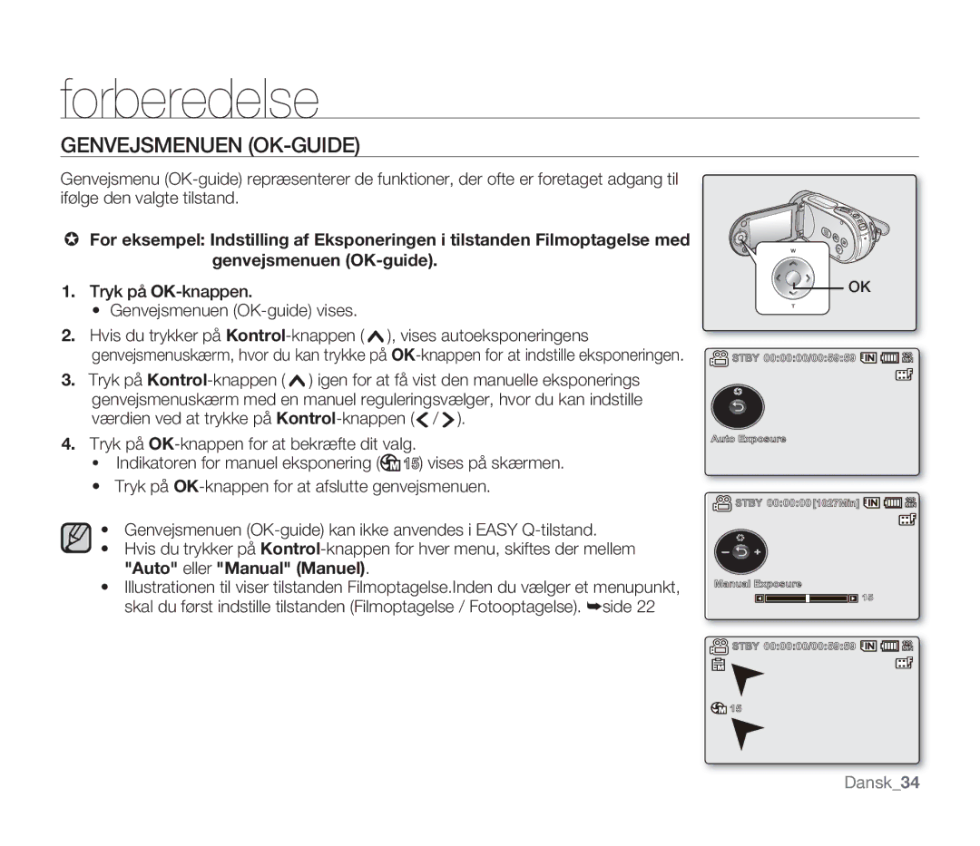 Samsung SMX-F300BP/EDC, SMX-F33BP/EDC manual Genvejsmenuen OK-GUIDE, Tryk på OK-knappen Genvejsmenuen OK-guide vises 