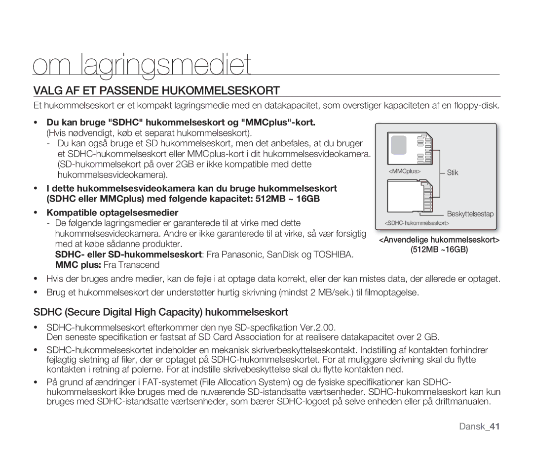 Samsung SMX-F30LP/EDC manual Valg AF ET Passende Hukommelseskort, Sdhc Secure Digital High Capacity hukommelseskort 