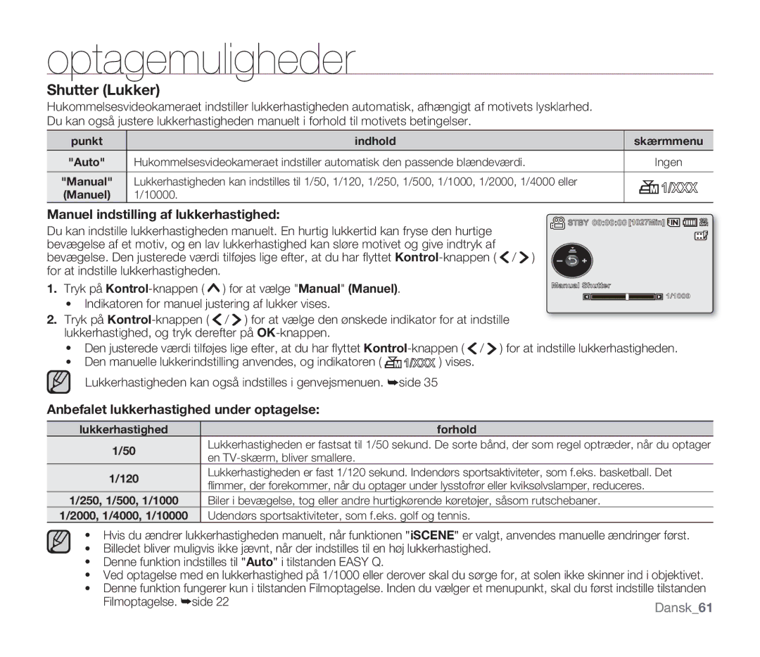 Samsung SMX-F30RP/EDC, SMX-F33BP/EDC manual Manuel indstilling af lukkerhastighed, Anbefalet lukkerhastighed under optagelse 