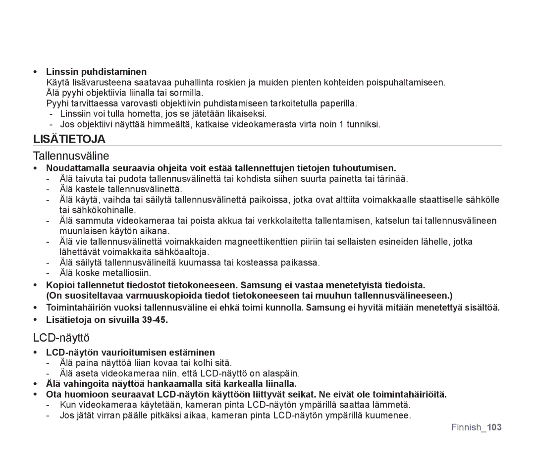 Samsung SMX-F30RP/EDC manual Linssin puhdistaminen, Lisätietoja on sivuilla, LCD-näytön vaurioitumisen estäminen 