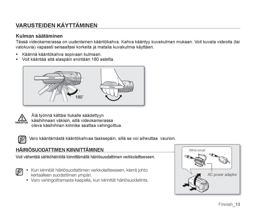 Samsung SMX-F30RP/EDC, SMX-F33BP/EDC, SMX-F30BP/EDC, SMX-F34BP/EDC manual Kulman säätäminen, Häiriösuodattimen Kiinnittäminen 