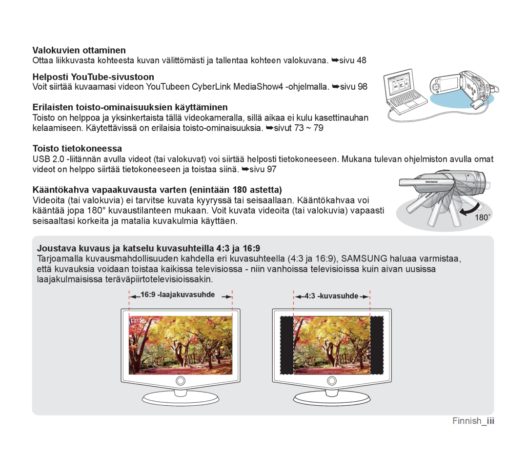 Samsung SMX-F34BP/EDC manual Valokuvien ottaminen, Helposti YouTube-sivustoon, Erilaisten toisto-ominaisuuksien käyttäminen 