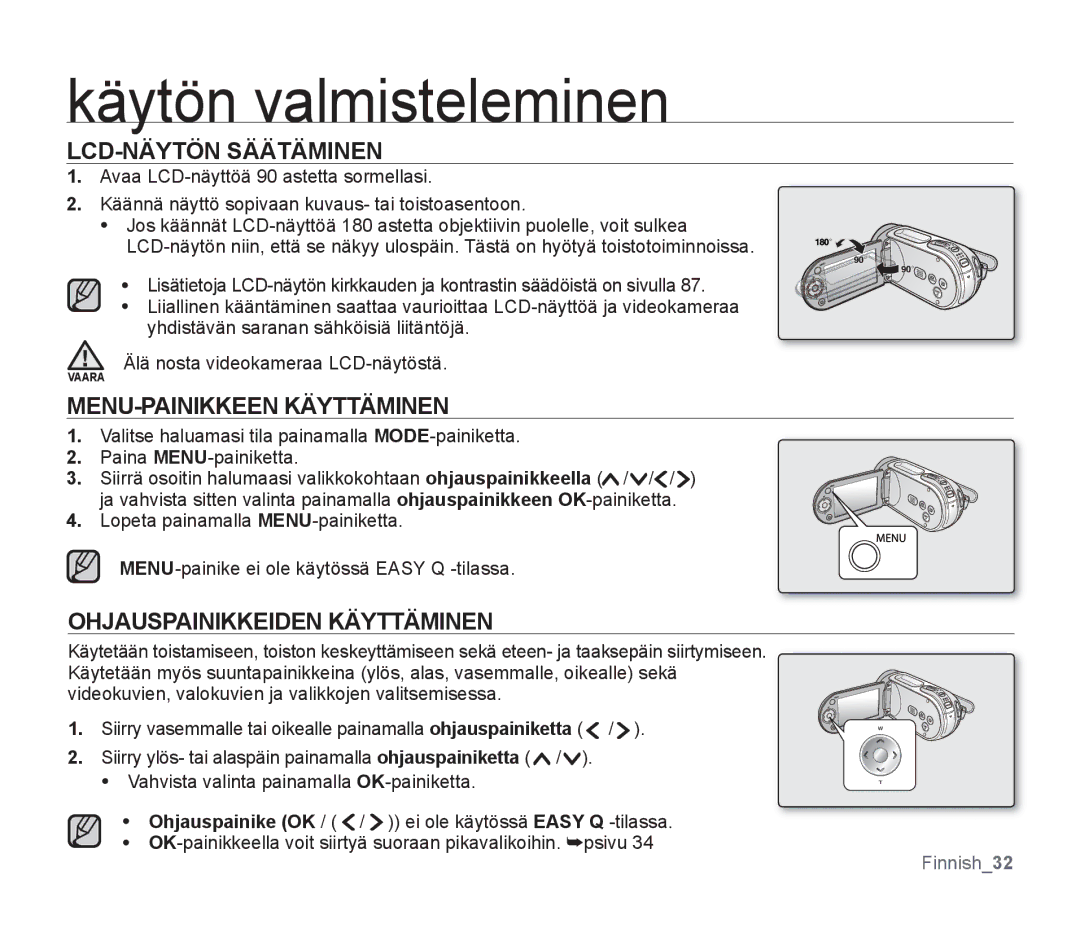 Samsung SMX-F30BP/EDC, SMX-F33BP/EDC LCD-NÄYTÖN Säätäminen, MENU-PAINIKKEEN Käyttäminen, Ohjauspainikkeiden Käyttäminen 