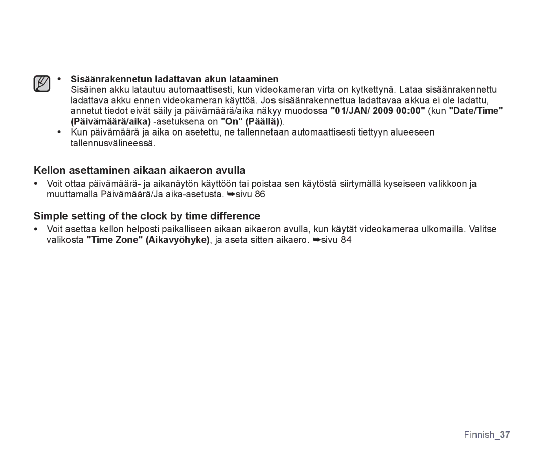 Samsung SMX-F30RP/EDC manual Kellon asettaminen aikaan aikaeron avulla, Simple setting of the clock by time difference 